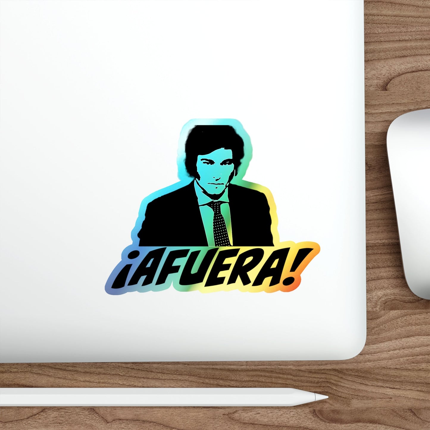 Javier Milei ¡AFUERA! Holographic Sticker