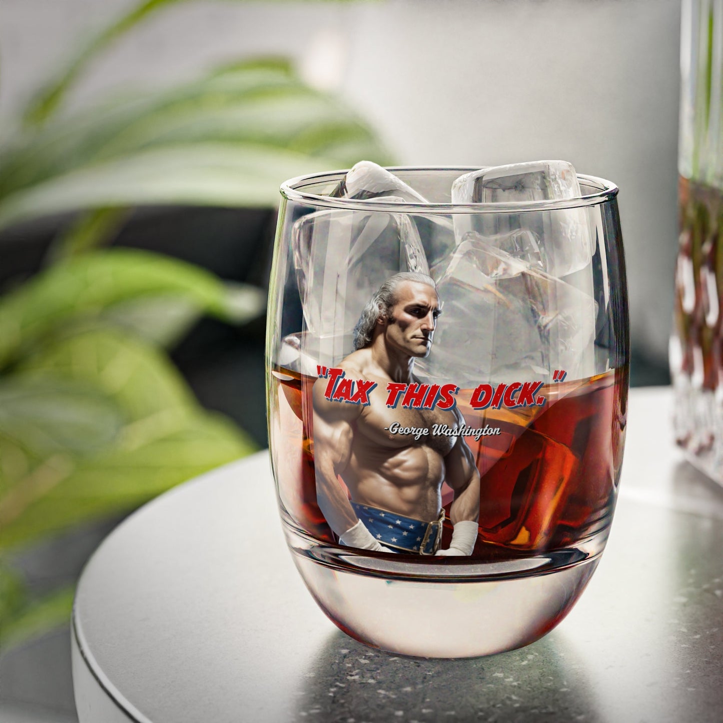 Tax This Dick George Washington Whiskey Glass - Patriotic Barware - 4LibertyShop.com