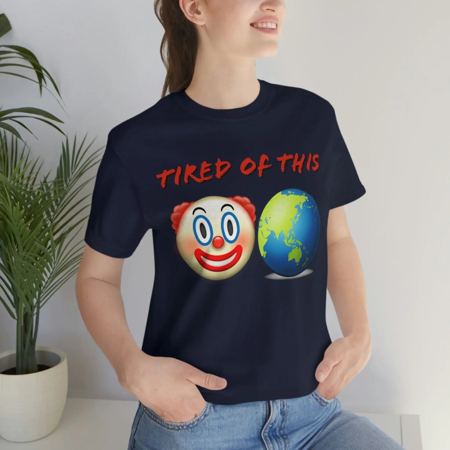 Tired Of This Clown World Emoji T-Shirt