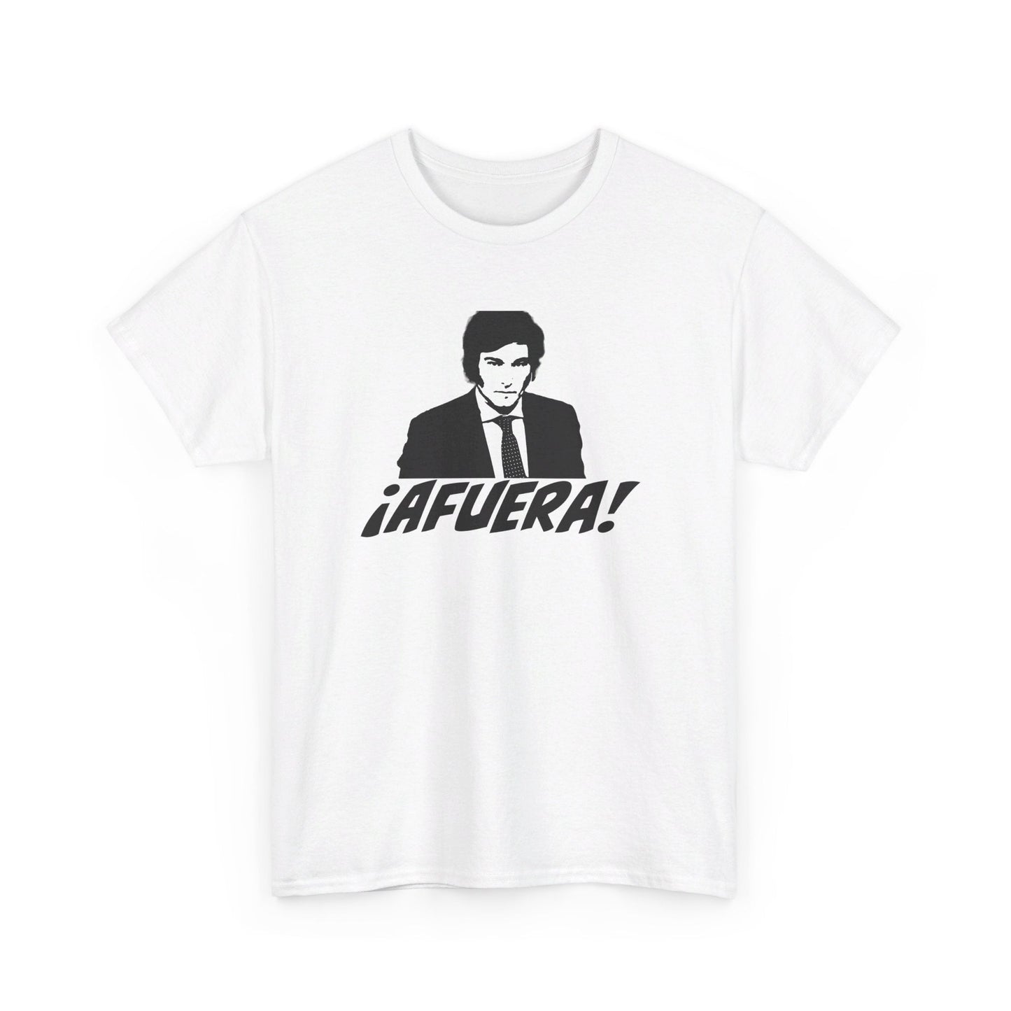 Javier Milei AFUERA T-Shirt - 4LibertyShop.com