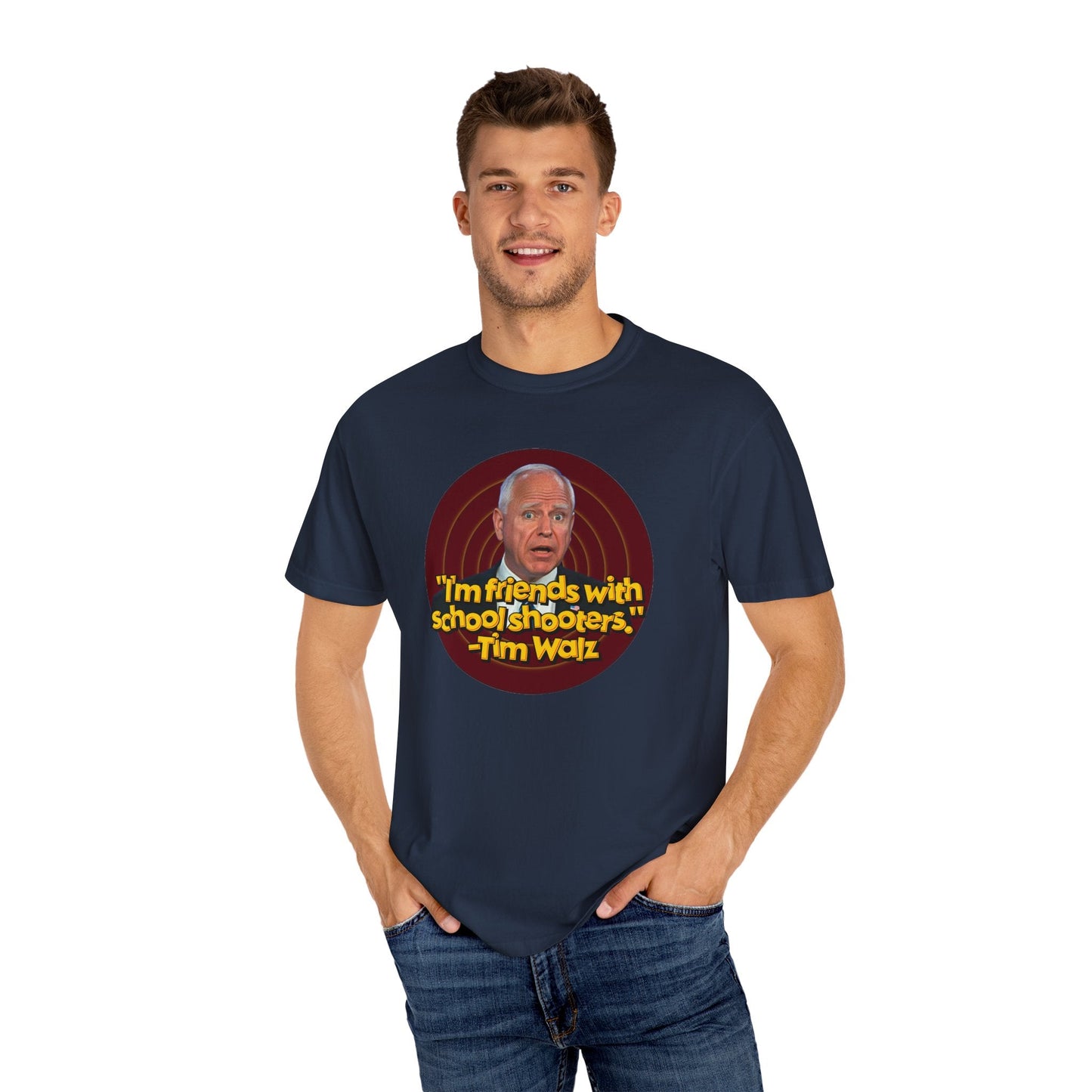 Tim Walz Actual Quote T-Shirt