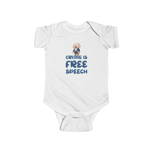 Crying Is Free Speech Infant Fine Jersey Bodysuit