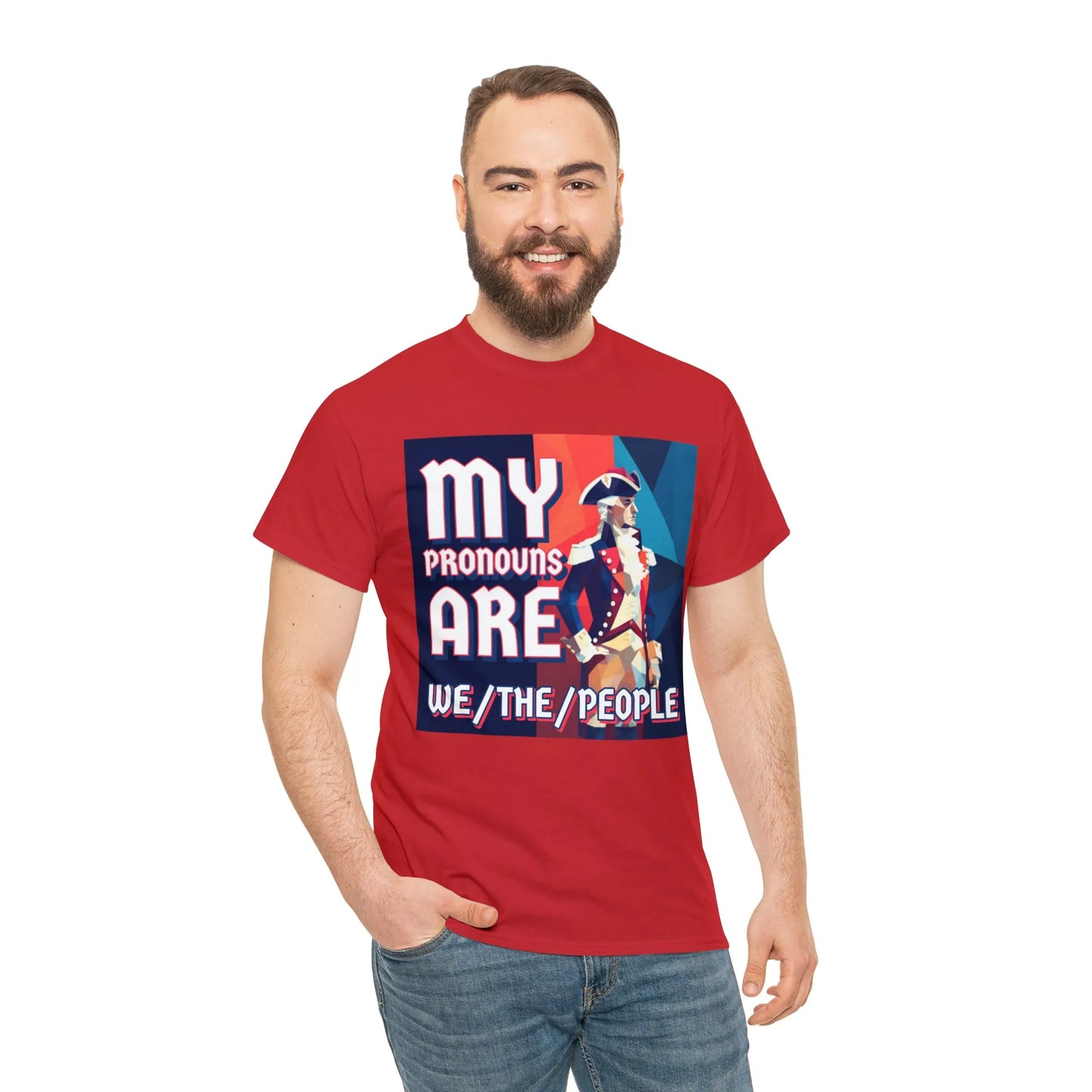My Pronouns Are We/The/People Unisex Heavy Cotton Tee