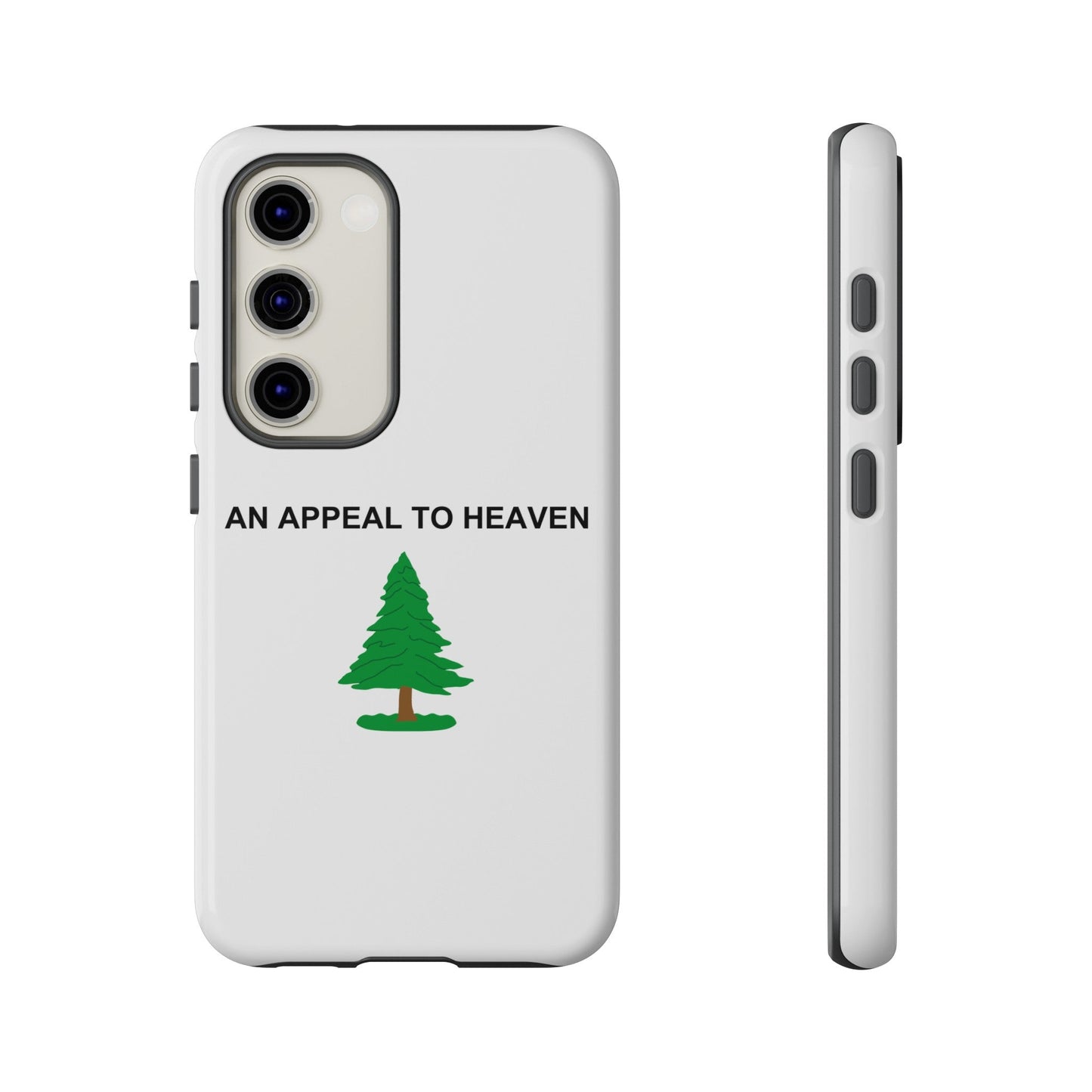An Appeal To Heaven Tough Phone Case