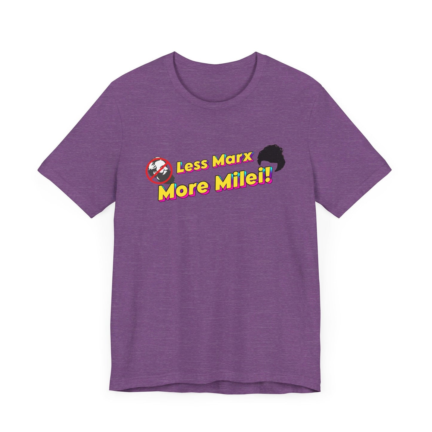 Less Marx More Milei T-Shirt - 4LibertyShop.com