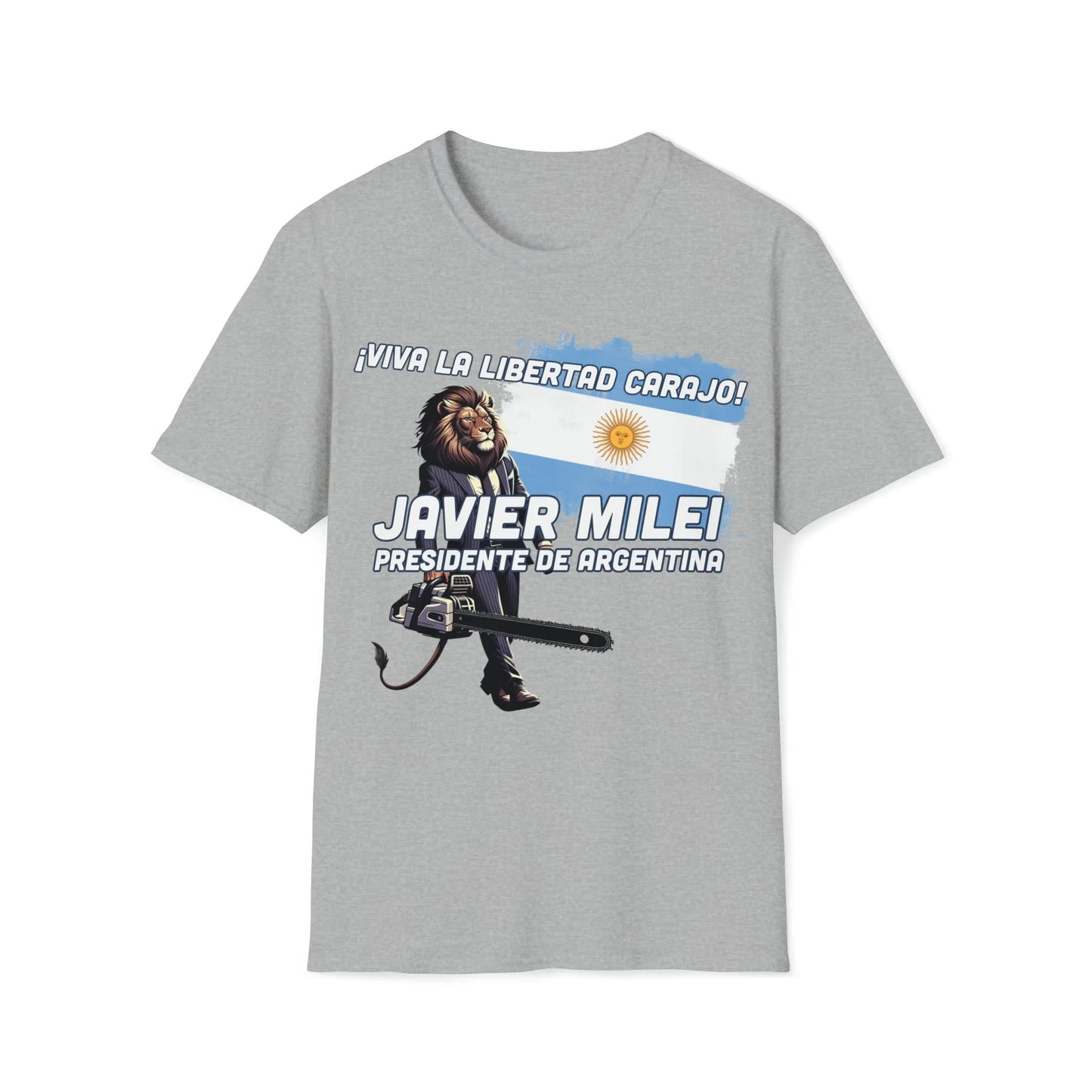 Viva La Libertad Carajo - Javier Milei President of Argentina T-Shirt - 4LibertyShop.com