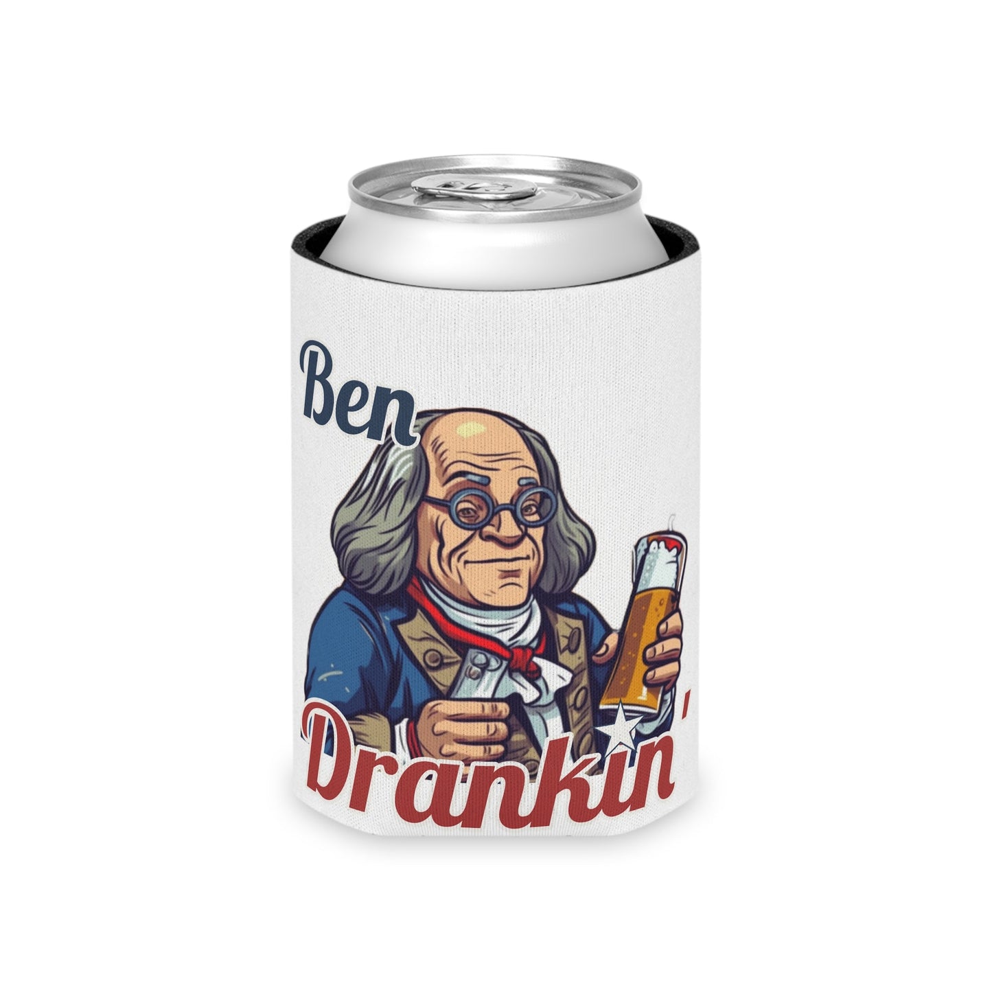 Ben Drankin' Koozie - 4LibertyShop.com