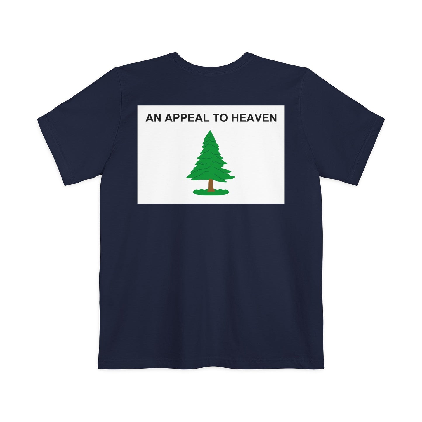 An Appeal to Heaven Pocket T-Shirt