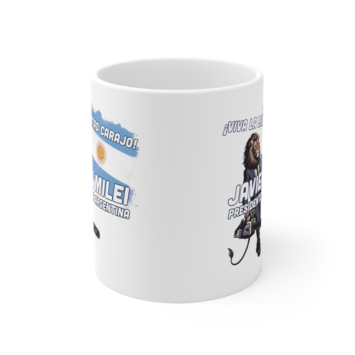 Viva La Libertad Carajo - Javier Milei for President 11 oz Ceramic Mug