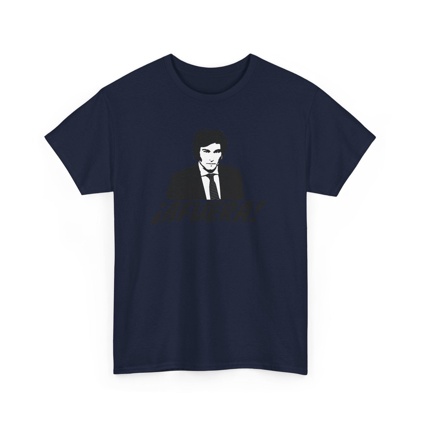 Javier Milei AFUERA T-Shirt - 4LibertyShop.com
