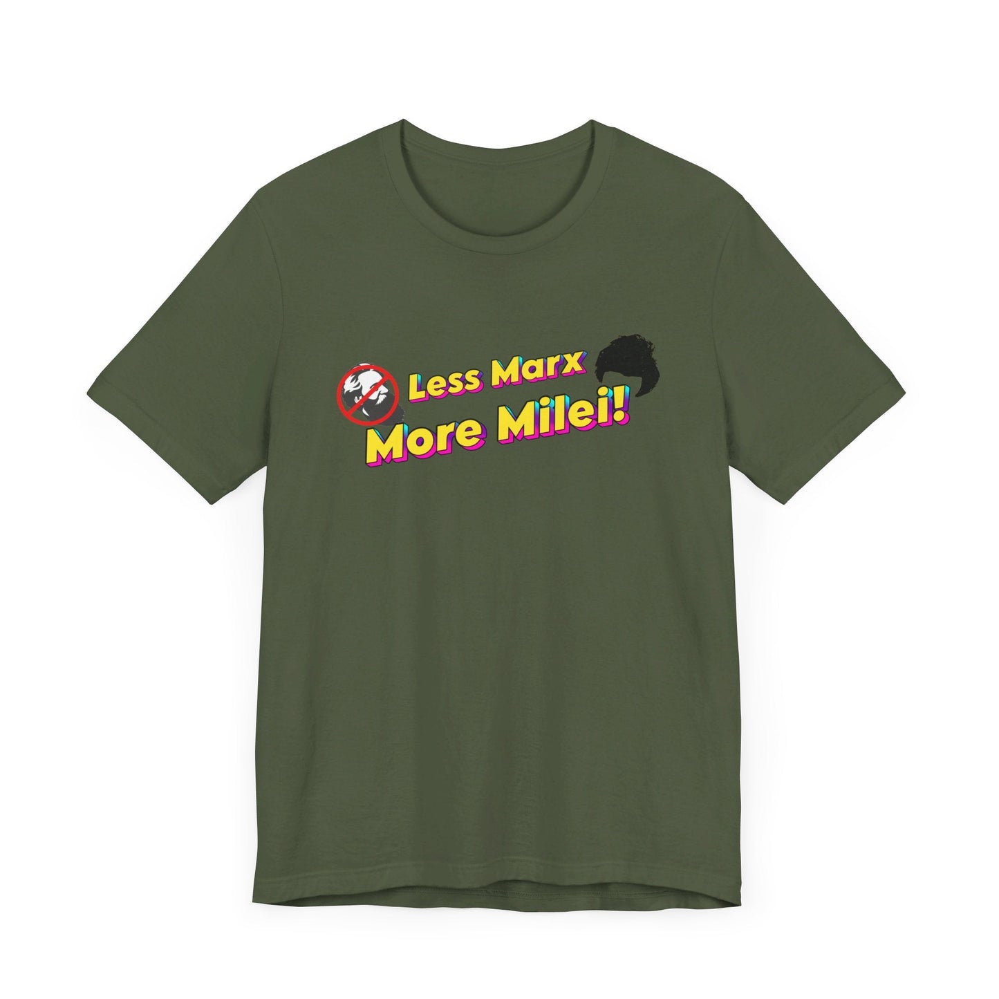 Less Marx More Milei T-Shirt - 4LibertyShop.com
