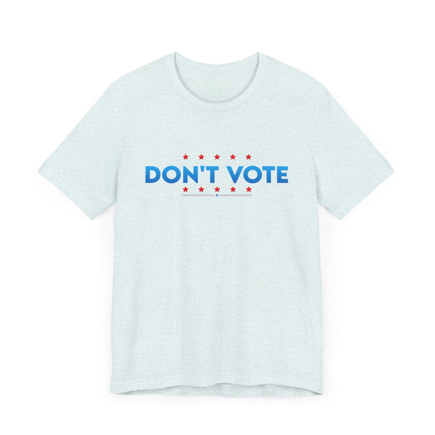 Don't Vote Patriotic Anarchist T-Shirt