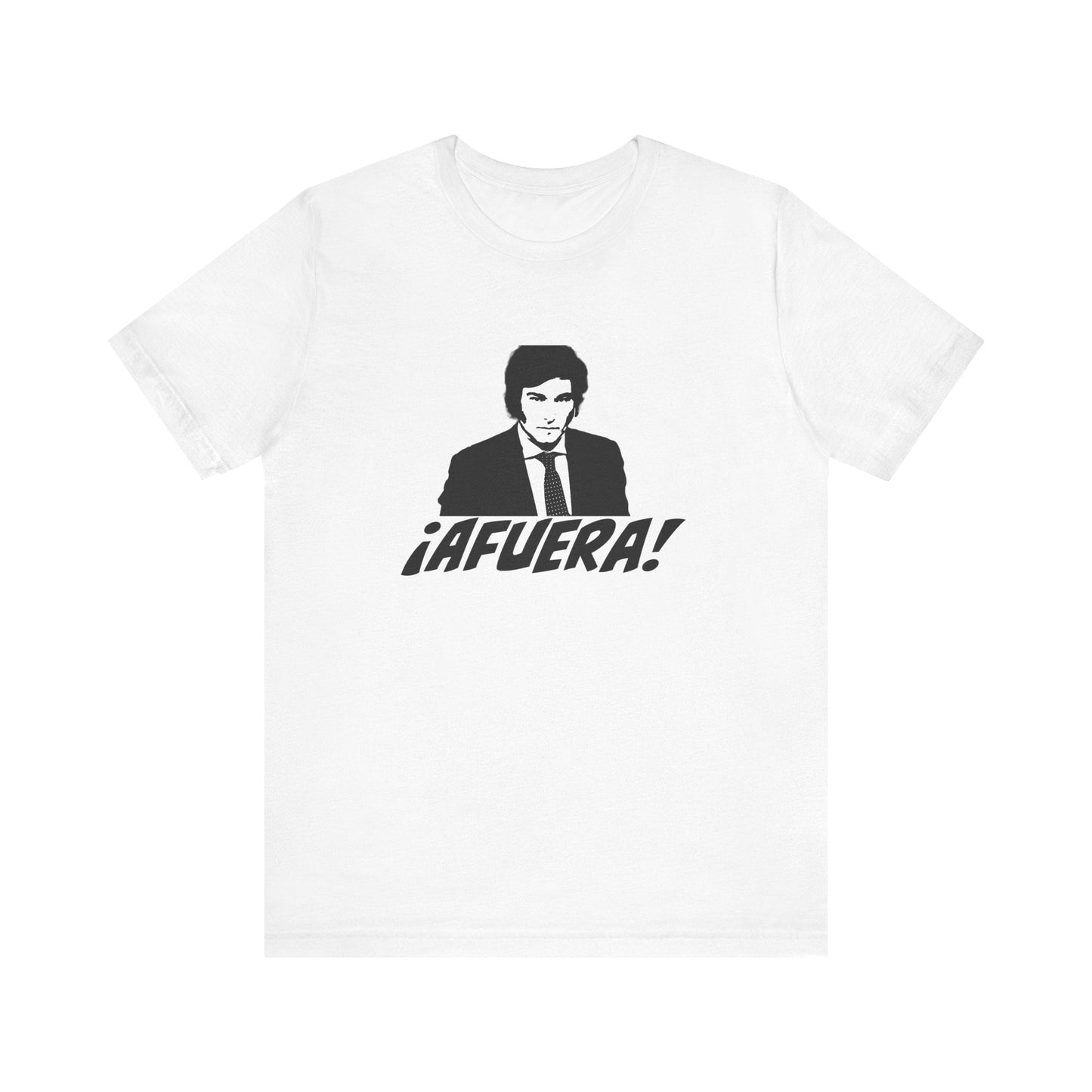 Walton & Johnson: Afuera! Javier Milei Unisex Jersey Tee - 4LibertyShop.com