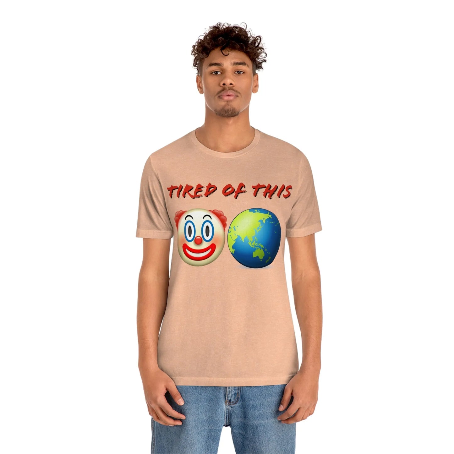 Tired Of This Clown World Emoji T-Shirt