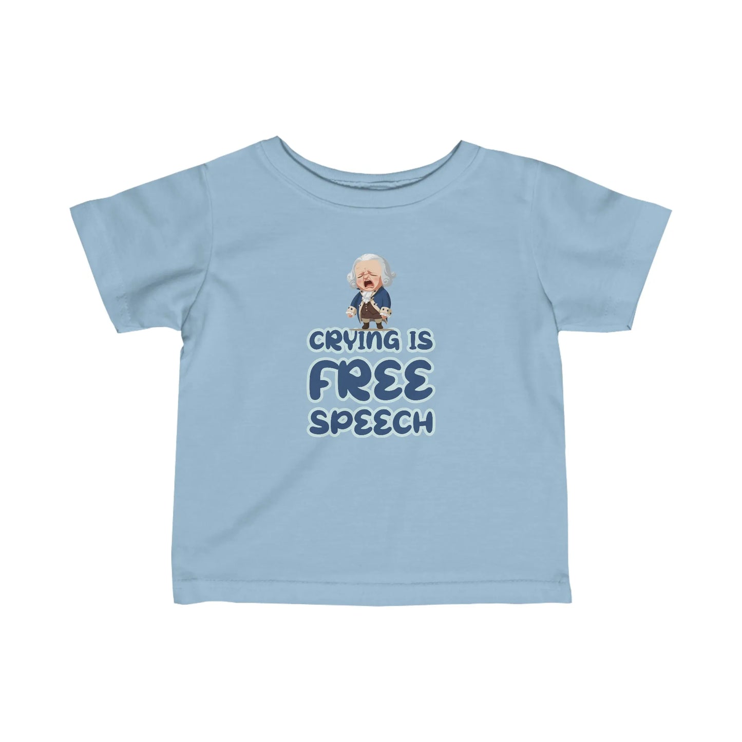 Crying Is Free Speech Infant Fine Jersey Tee