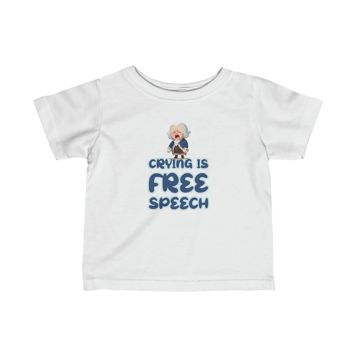Crying Is Free Speech Infant Fine Jersey Tee