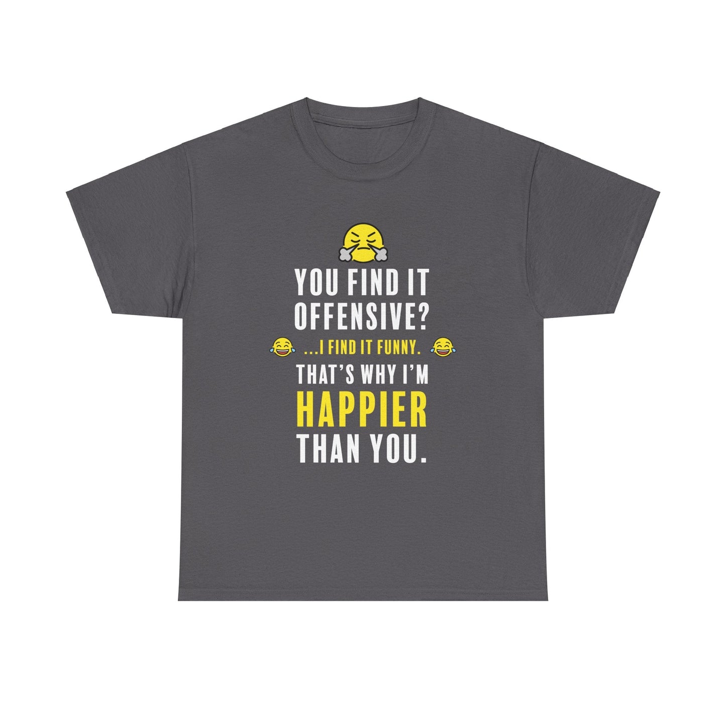 Offensive Is Funny Unisex T-shirt