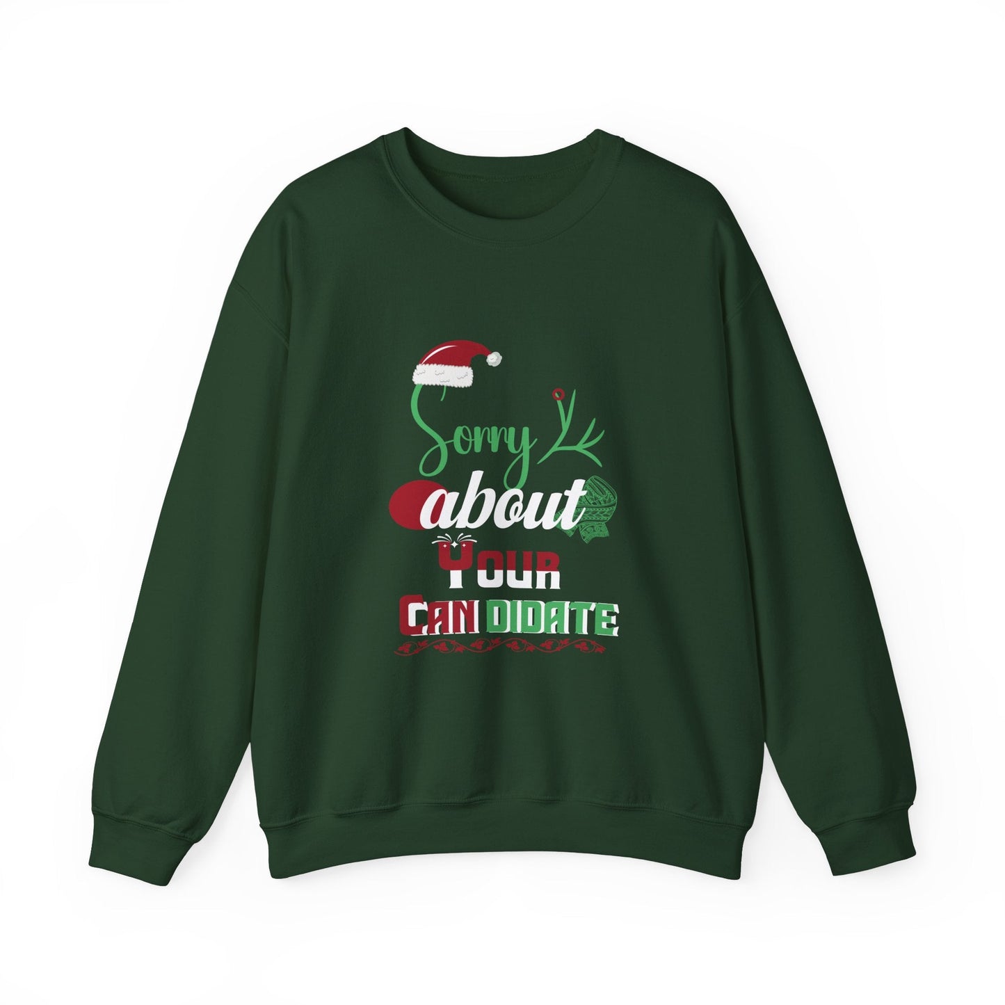 "Sorry About Your Candidate" Christmas Holiday Sweatshirt - 4LibertyShop.com