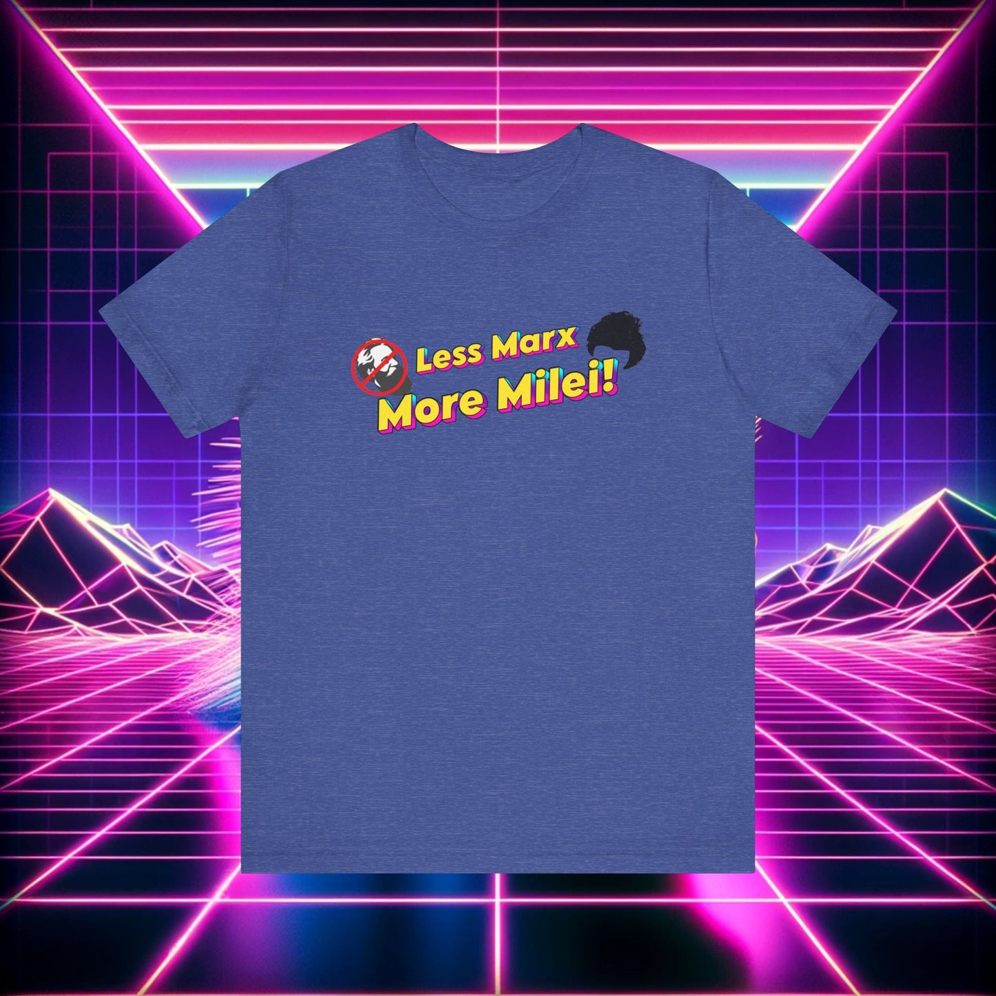 Less Marx More Milei T-Shirt - 4LibertyShop.com