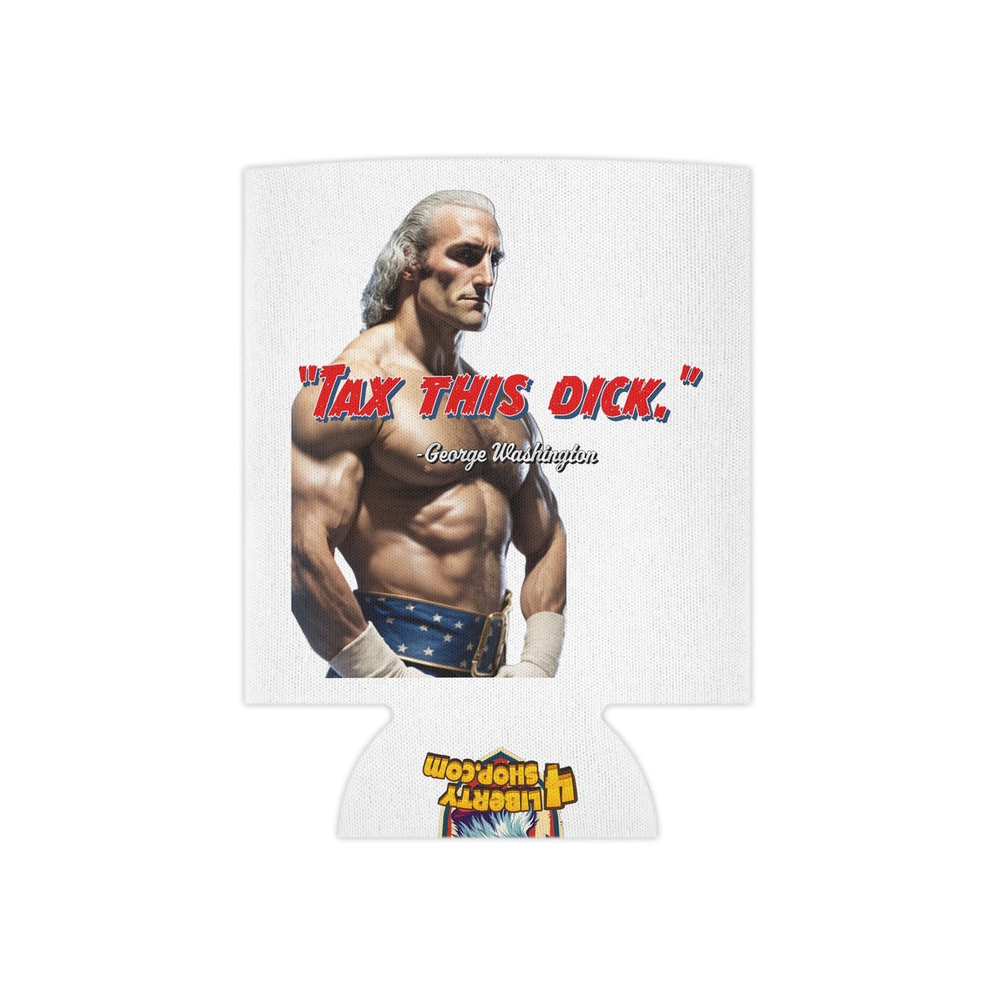 Tax This Dick Koozie - 4LibertyShop.com