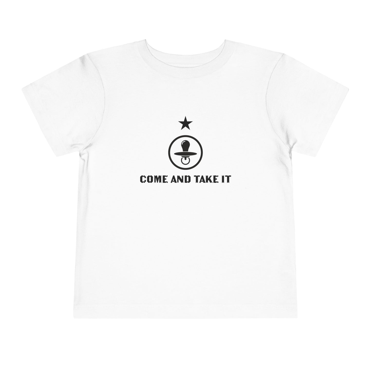 'Come and Take It Pacifier' Toddler Tee