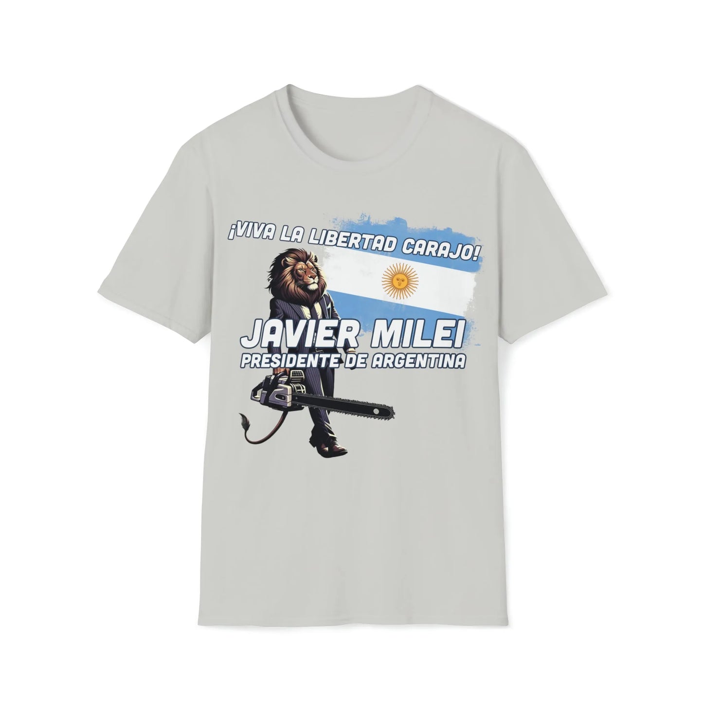 Viva La Libertad Carajo - Javier Milei President of Argentina T-Shirt - 4LibertyShop.com