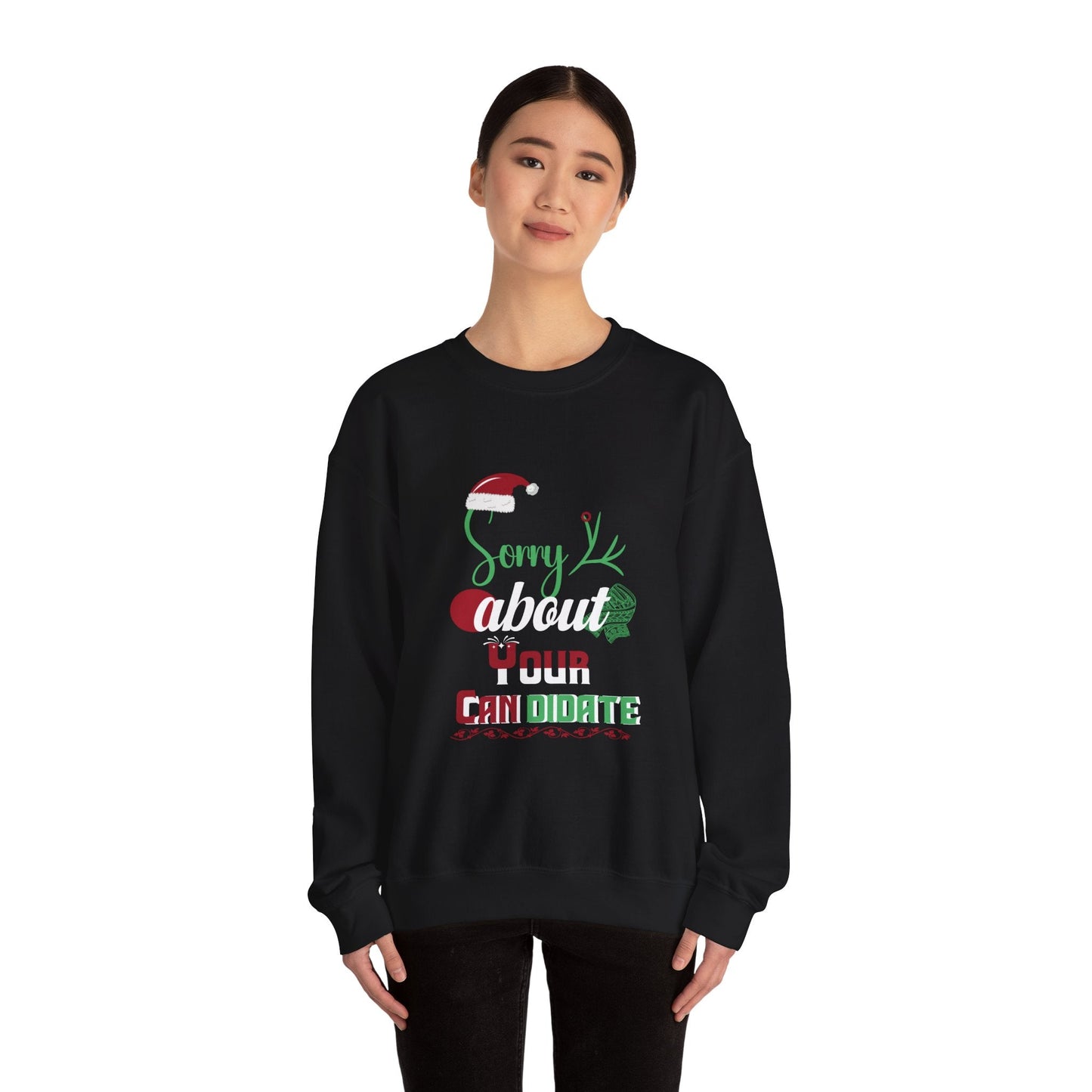 "Sorry About Your Candidate" Christmas Holiday Sweatshirt - 4LibertyShop.com