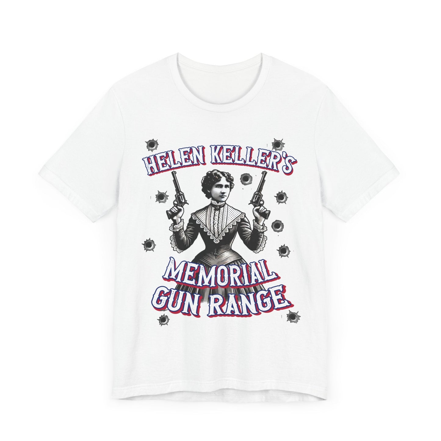 Walton & Johnson: Helen Keller Memorial Gun Range T-Shirt - 4LibertyShop.com