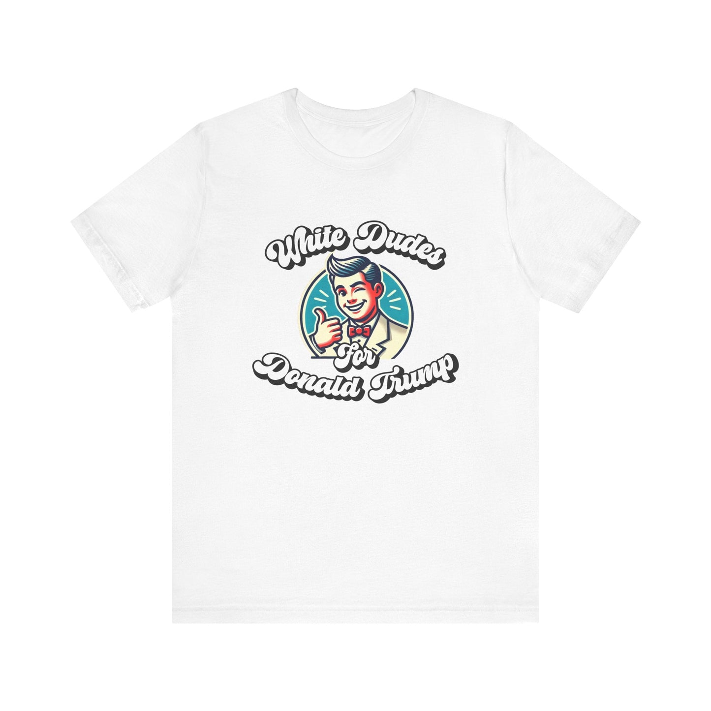 Walton & Johnson: White Dudes For Donald Trump T-Shirt - 4LibertyShop.com