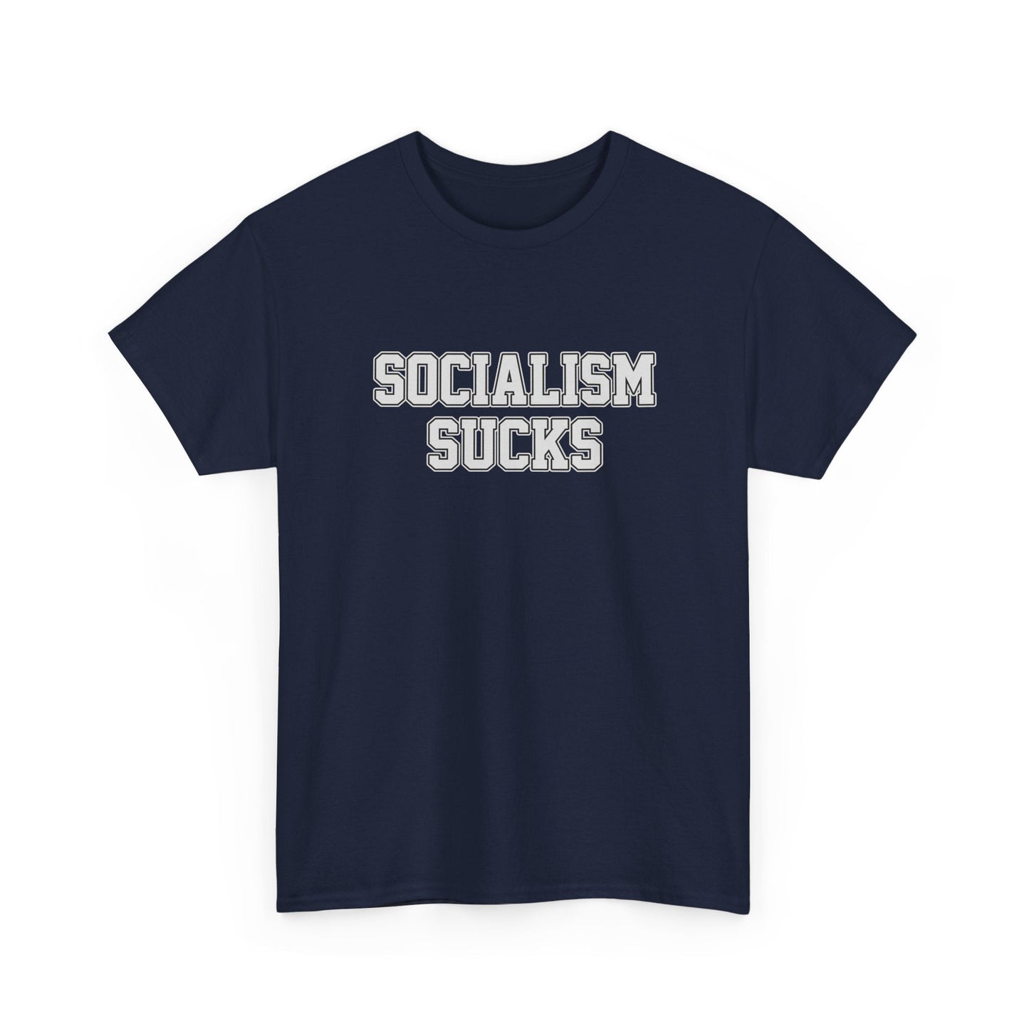 Socialism Sucks T-Shirt - 4LibertyShop.com