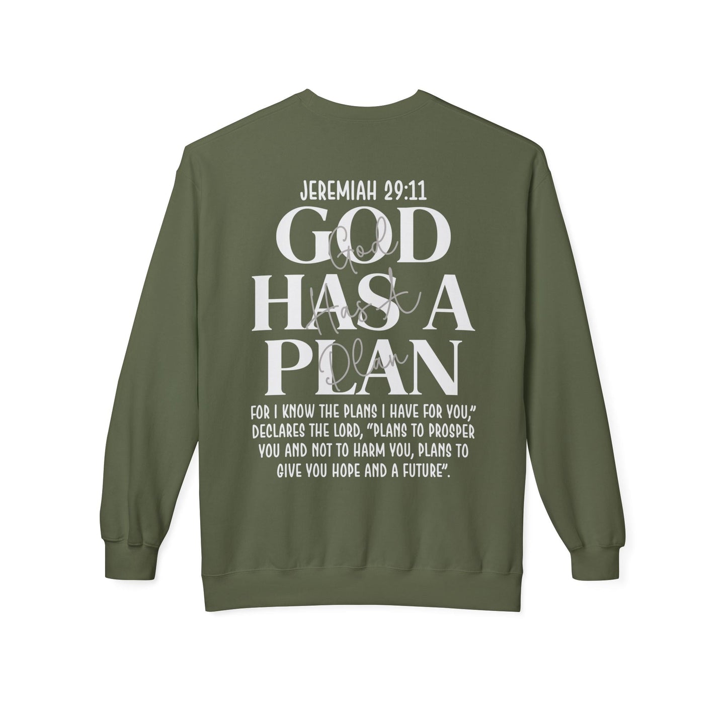 God Has a Plan Crewneck Sweatshirt – Jeremiah 29:11 Christian Pullover