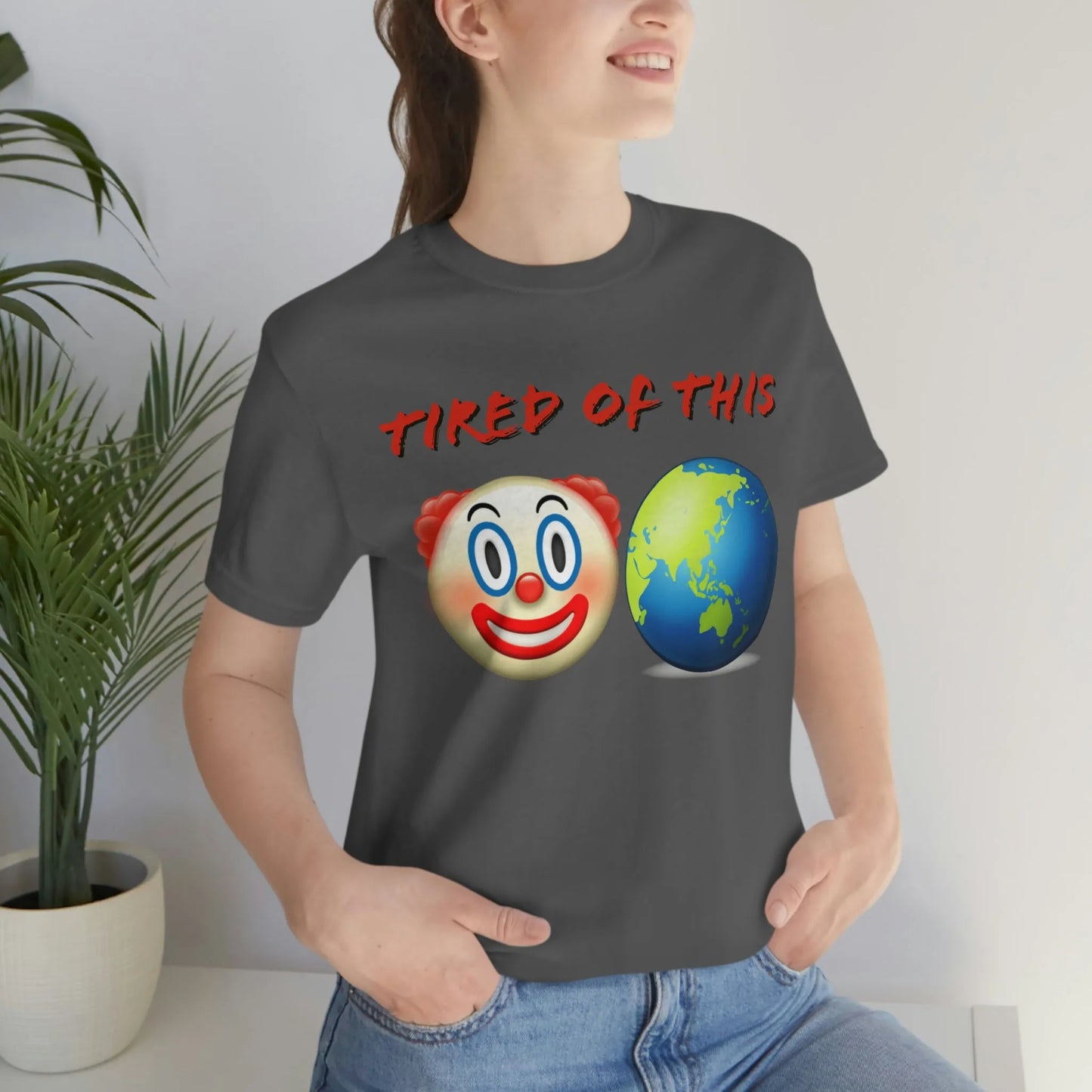 Tired Of This Clown World Emoji T-Shirt