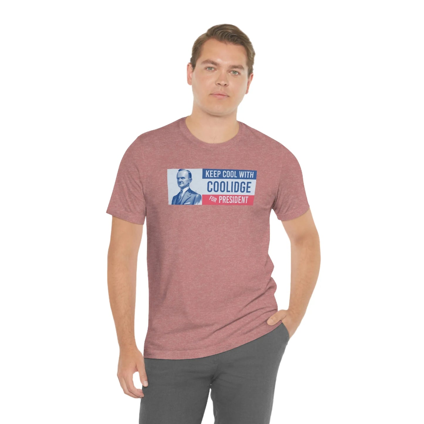 Keep Cool With Coolidge For President Calvin Coolidge T-Shirt
