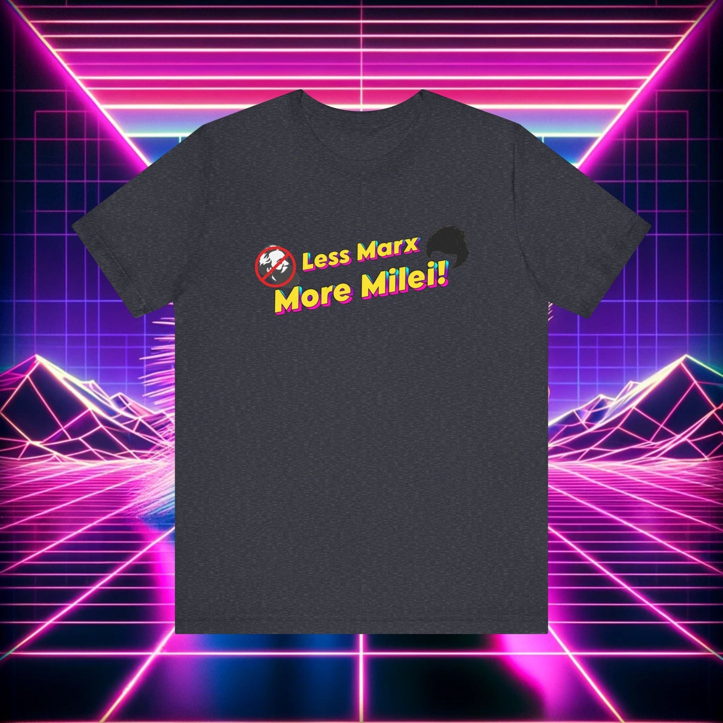 Less Marx More Milei T-Shirt - 4LibertyShop.com
