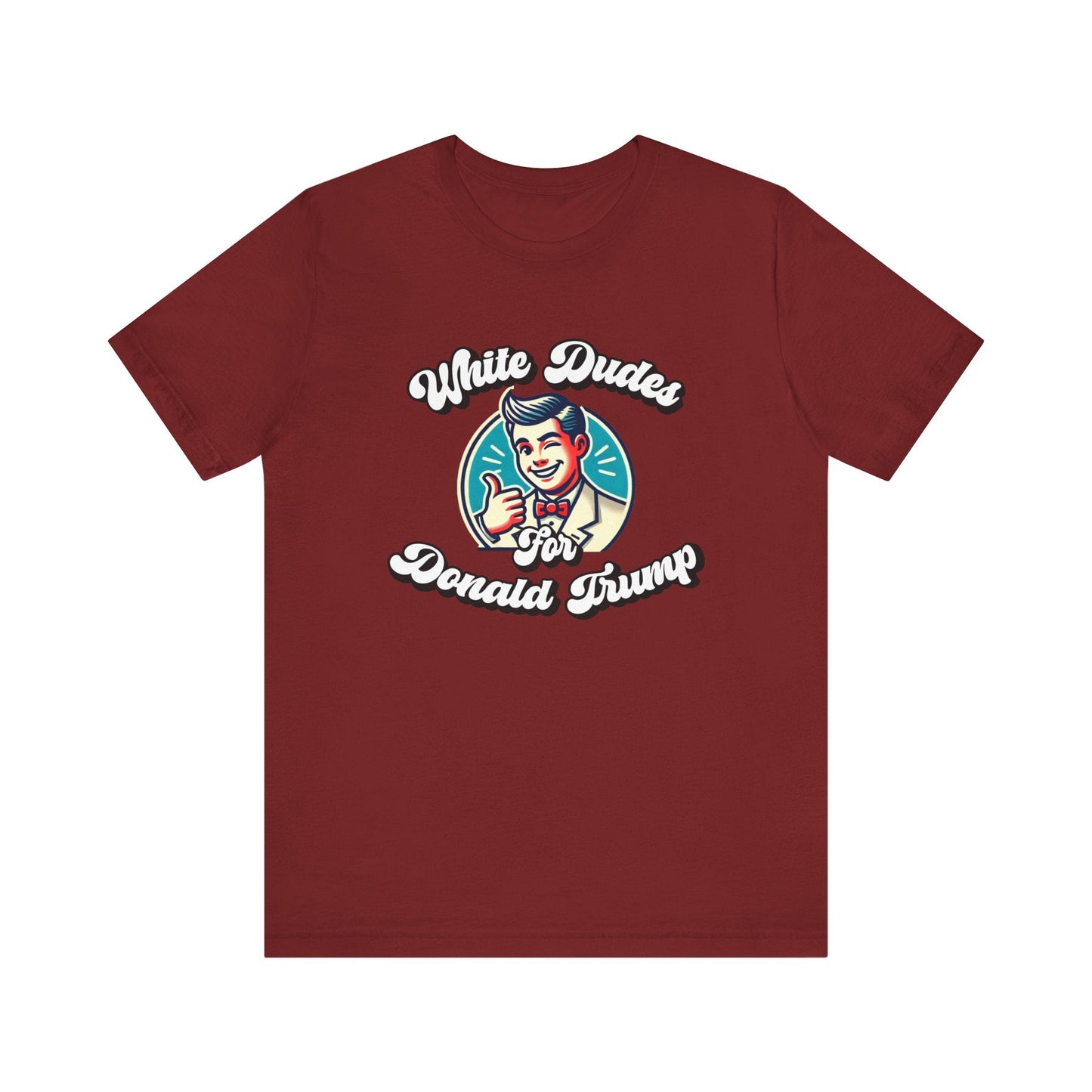 Walton & Johnson: White Dudes For Donald Trump T-Shirt - 4LibertyShop.com