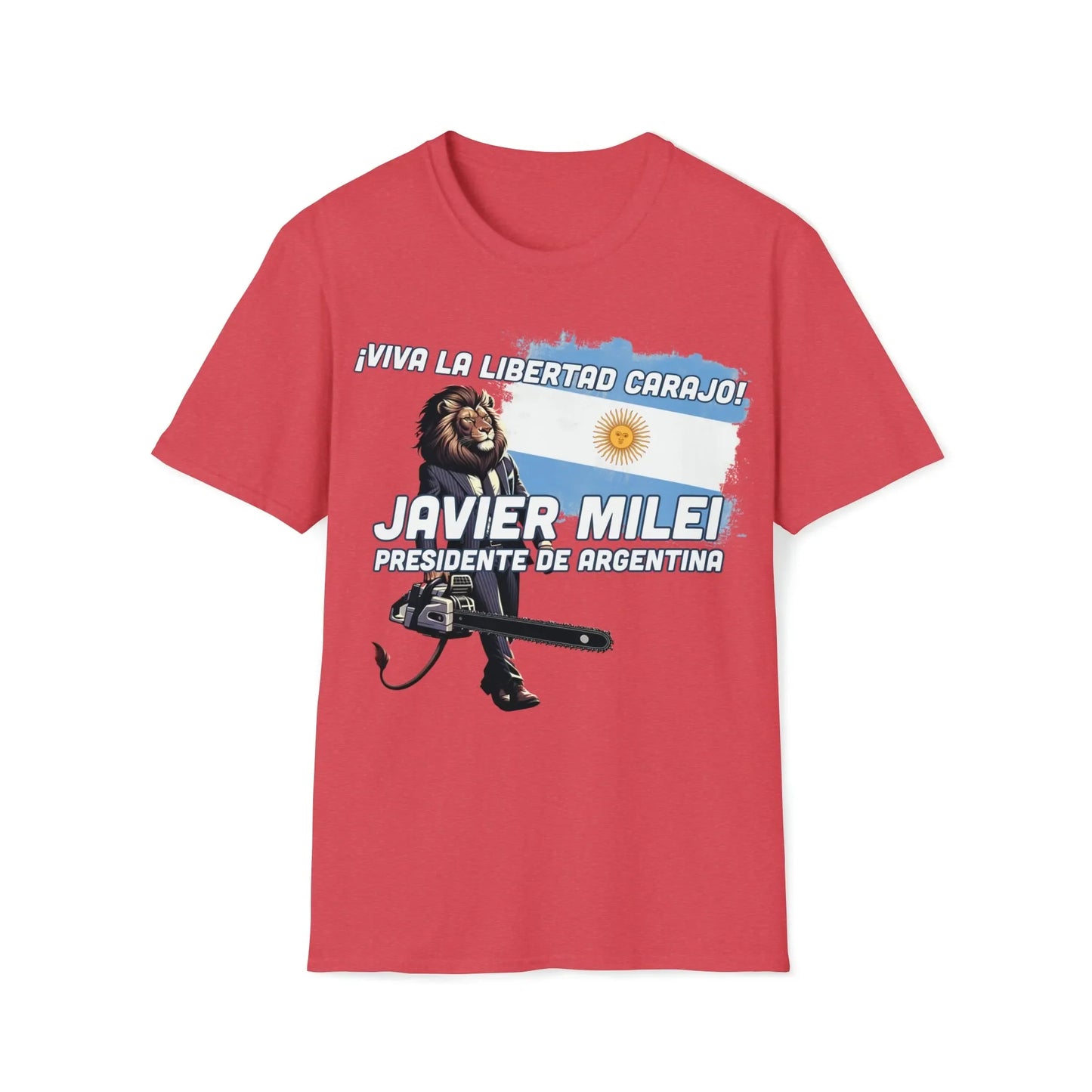 Viva La Libertad Carajo - Javier Milei President of Argentina T-Shirt - 4LibertyShop.com