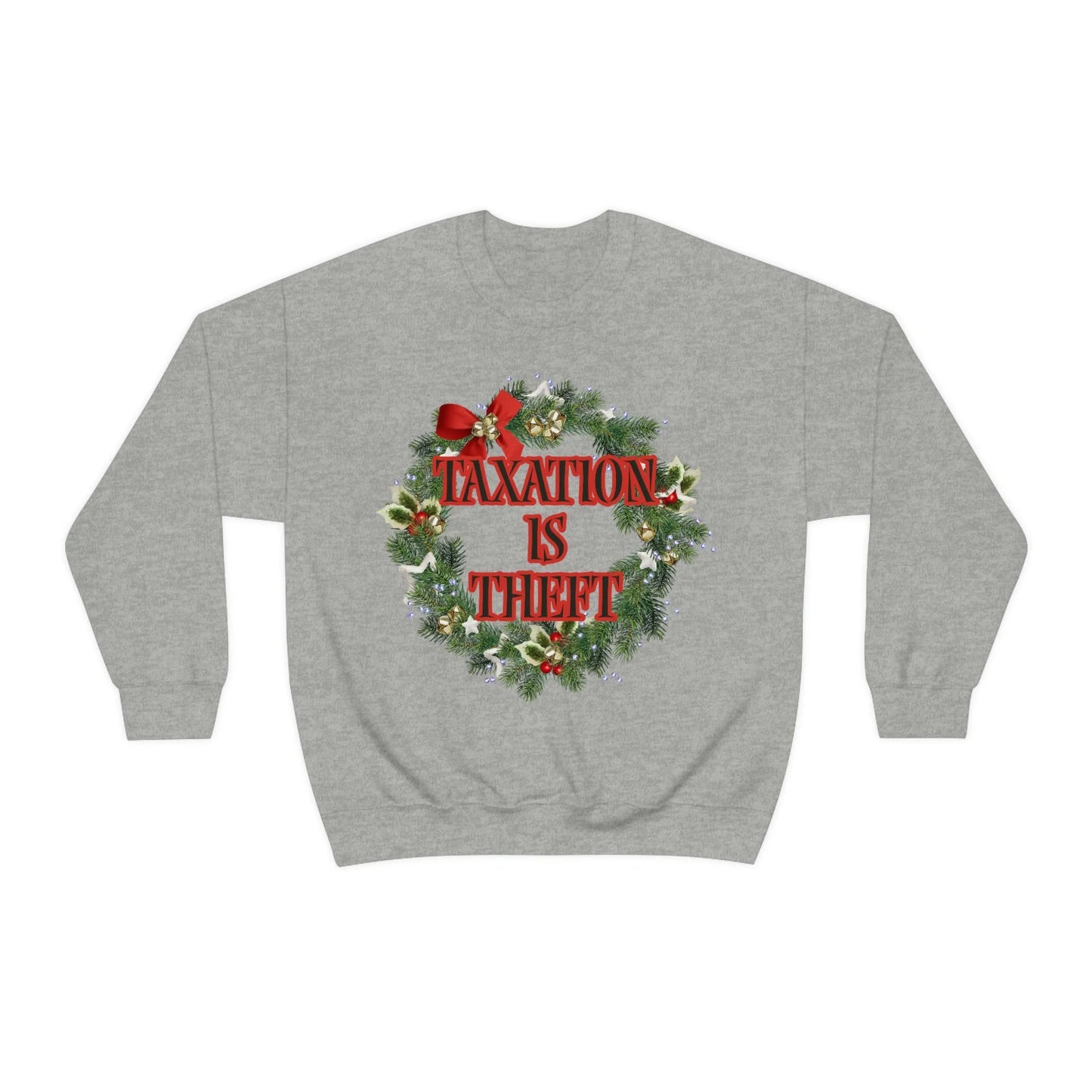 Taxation is Theft Unisex Crewneck Sweatshirt - 4LibertyShop.com