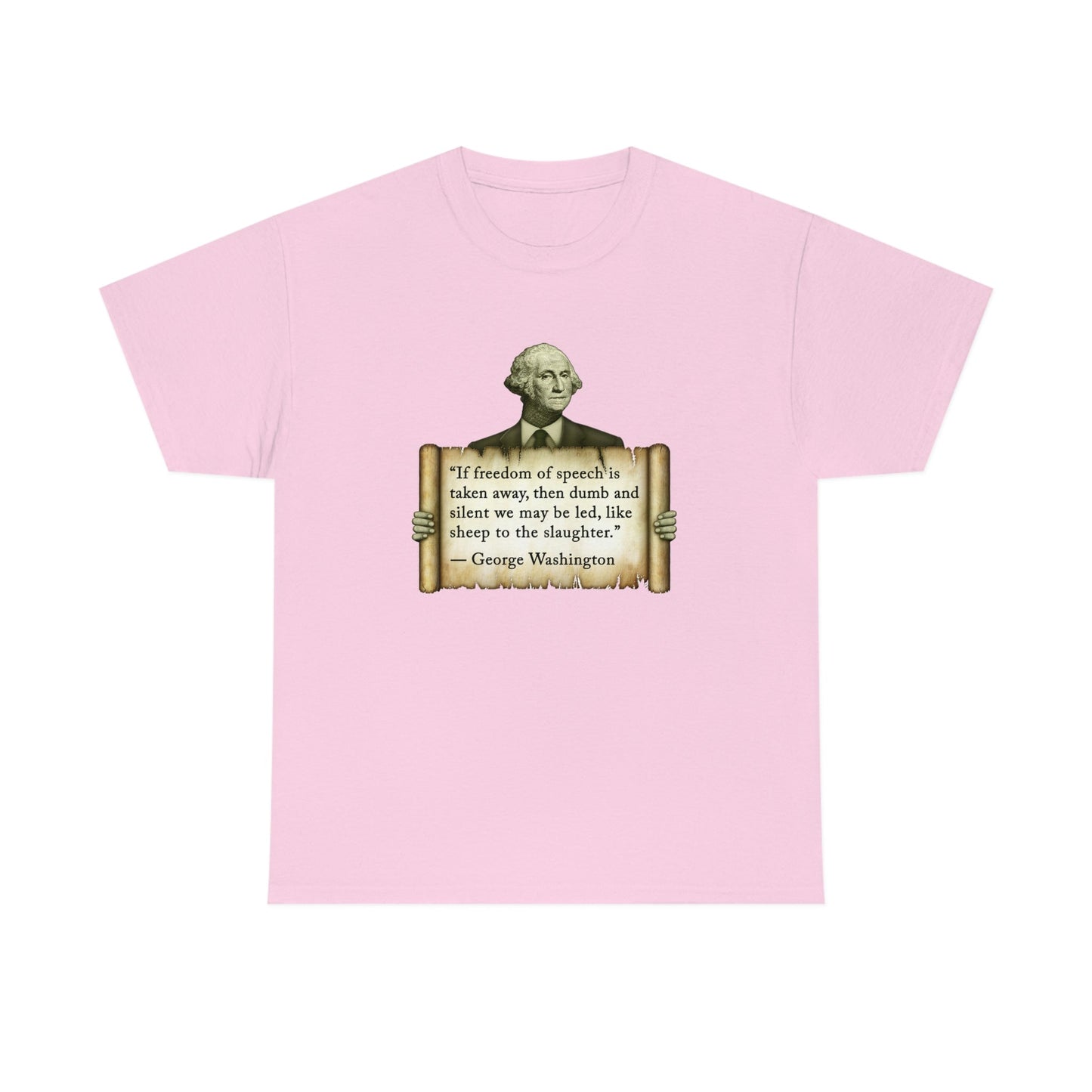 George Washington Freedom of Speech T-Shirt