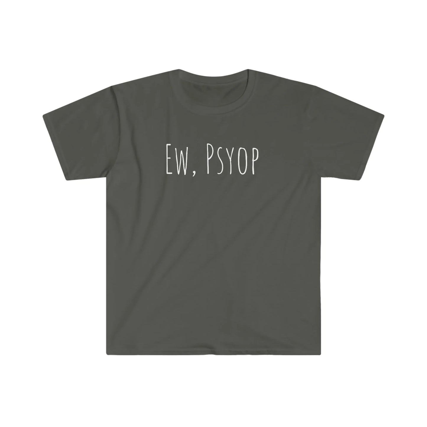 Ew, Psyop Tee