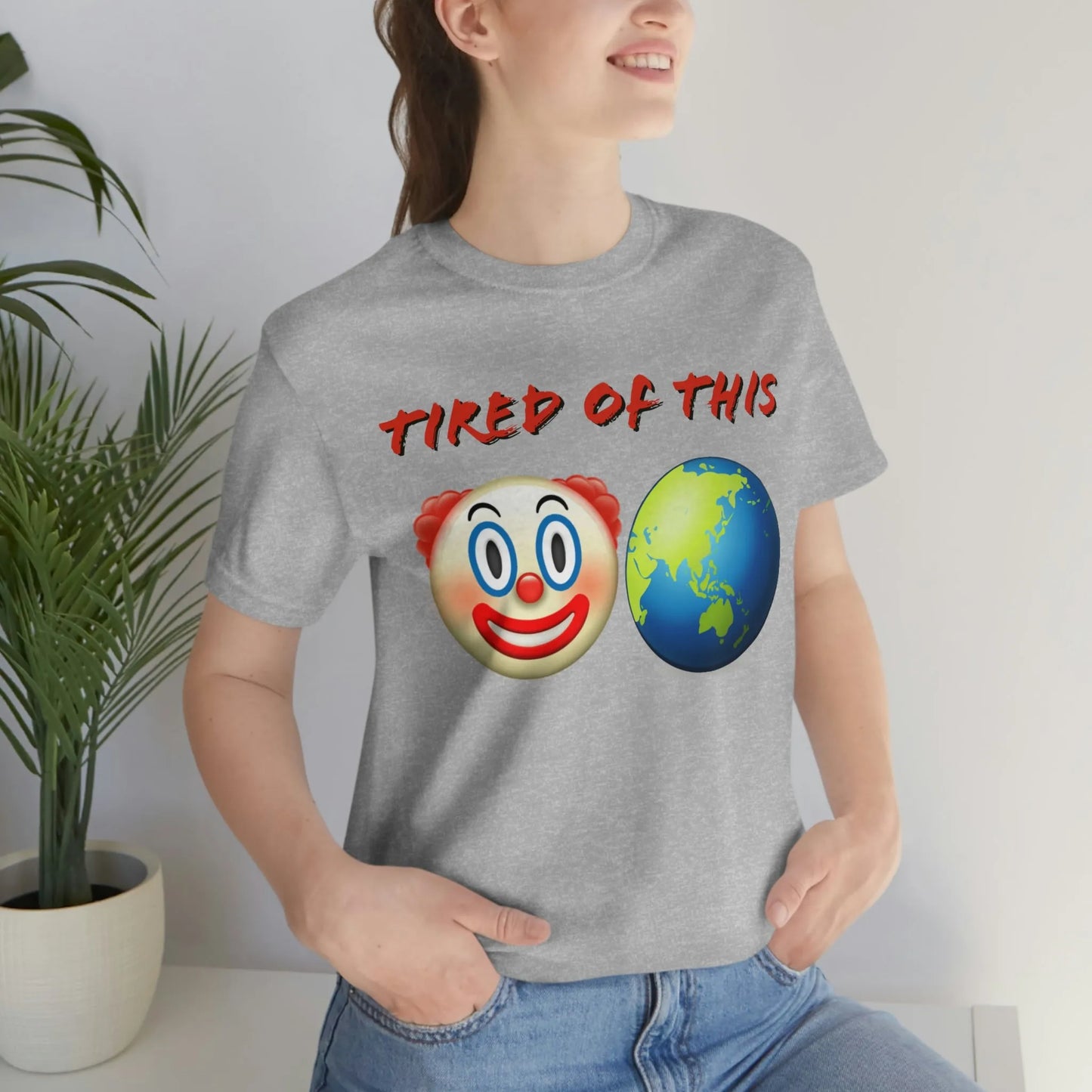 Tired Of This Clown World Emoji T-Shirt