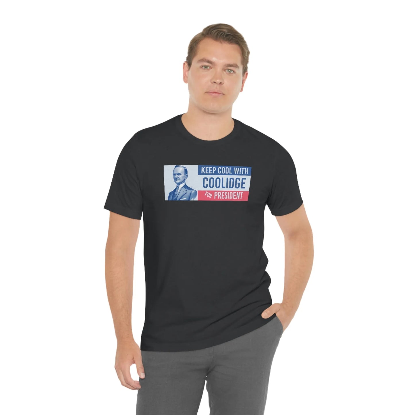 Keep Cool With Coolidge For President Calvin Coolidge T-Shirt