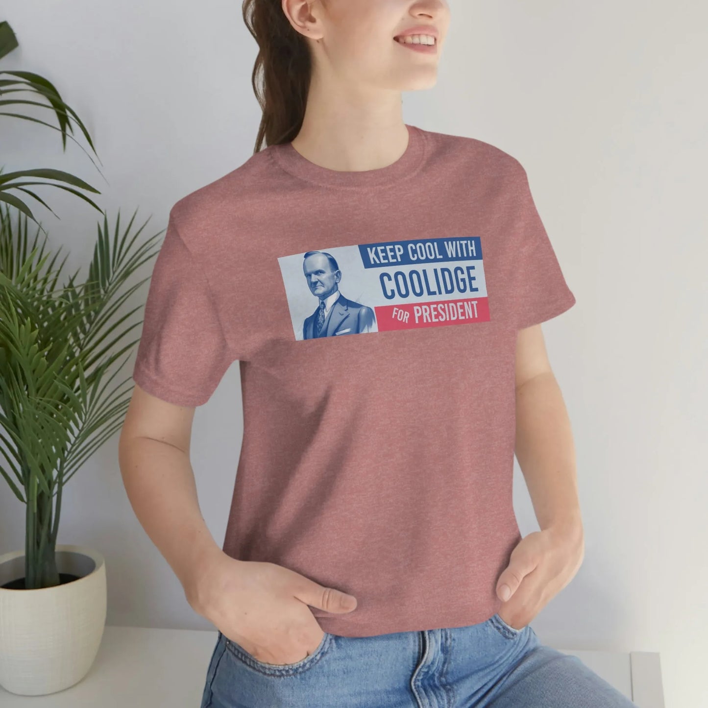 Keep Cool With Coolidge For President Calvin Coolidge T-Shirt