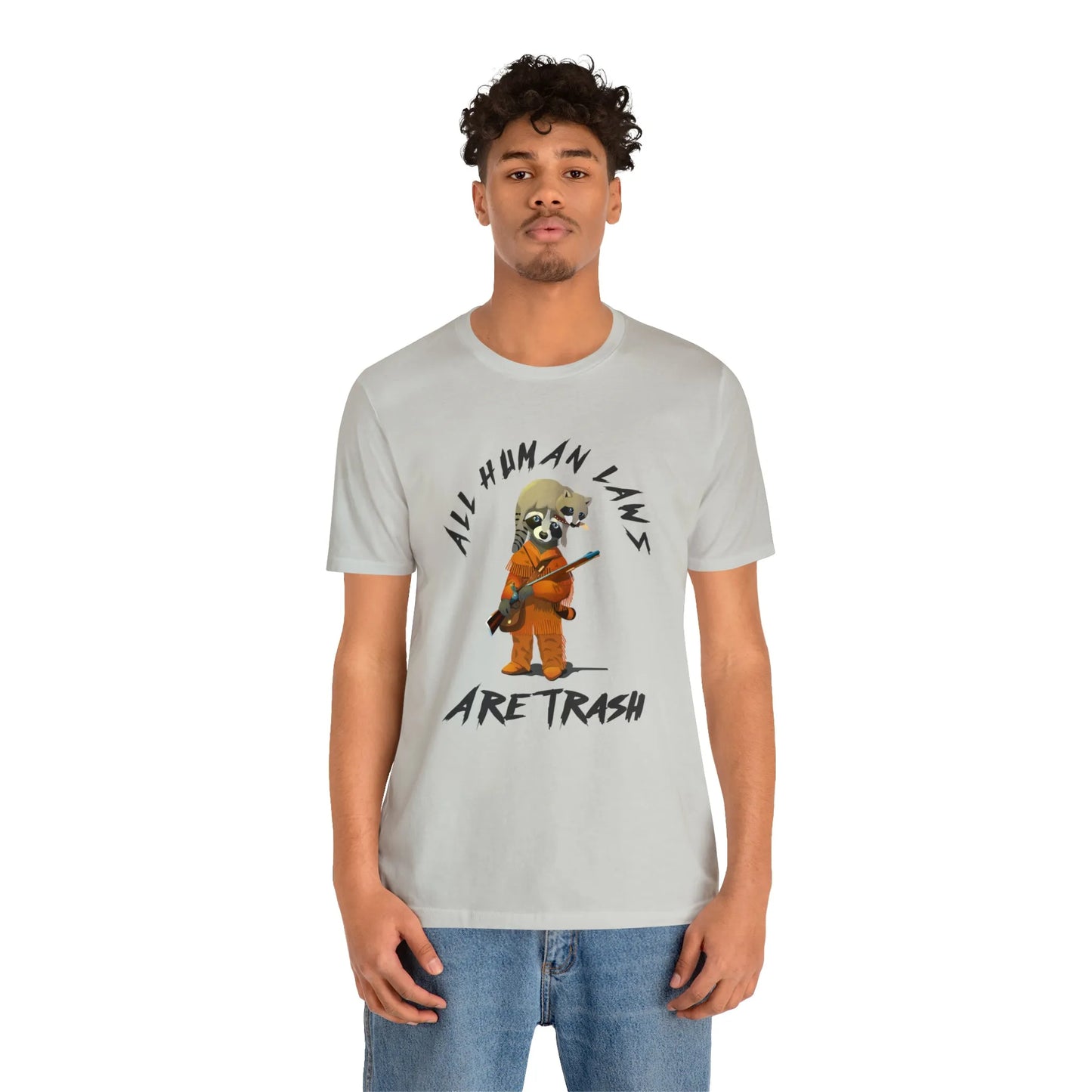 All Human Laws Are Trash Raccoon T-Shirt