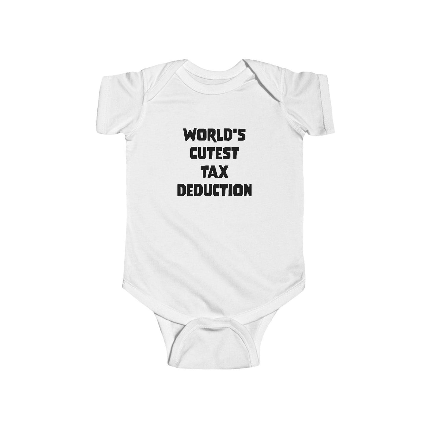 World's Cutest Tax Deduction Infant Bodysuit