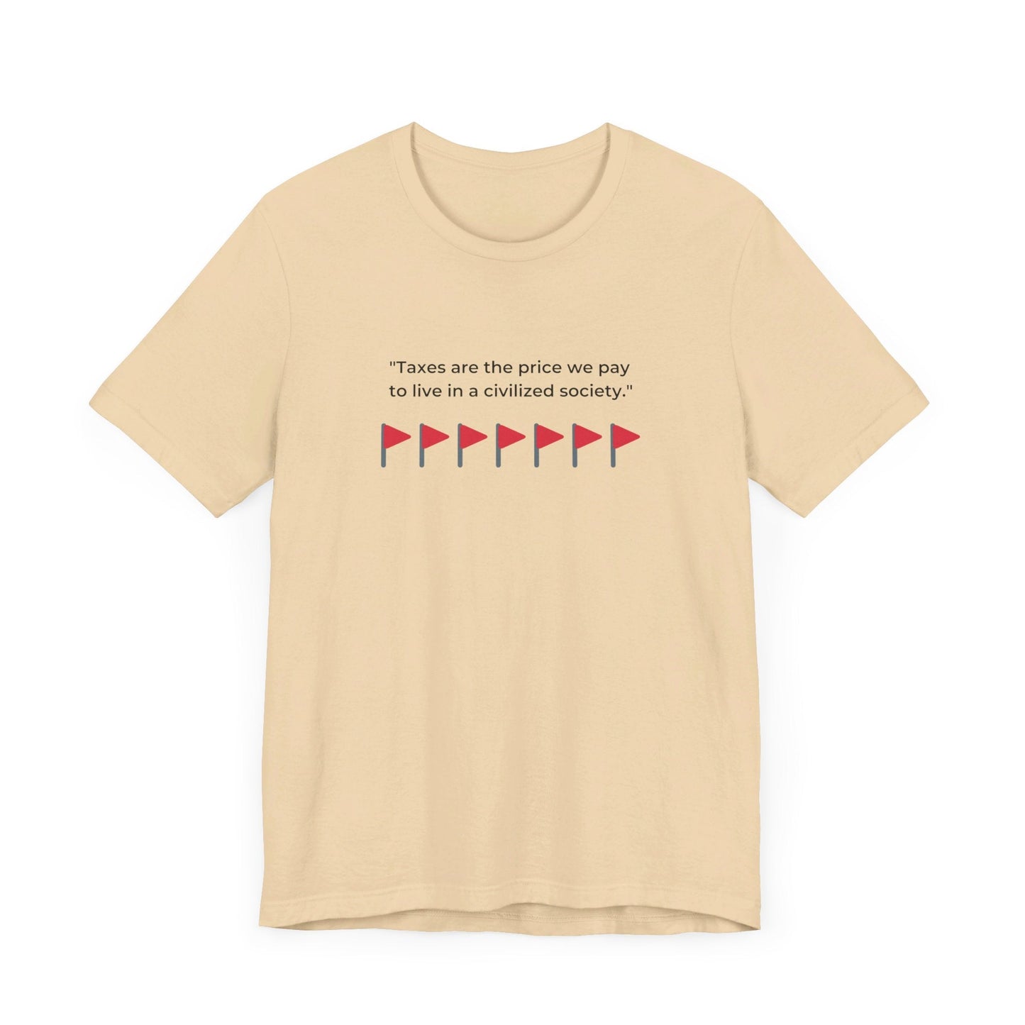 Taxation Red Flag Shirt