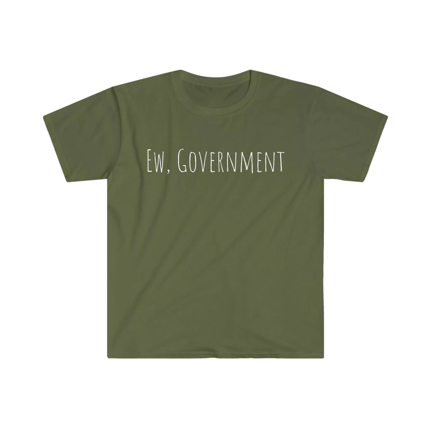 Ew, Government Tee - Anti-Government T-Shirt - 4LibertyShop.com