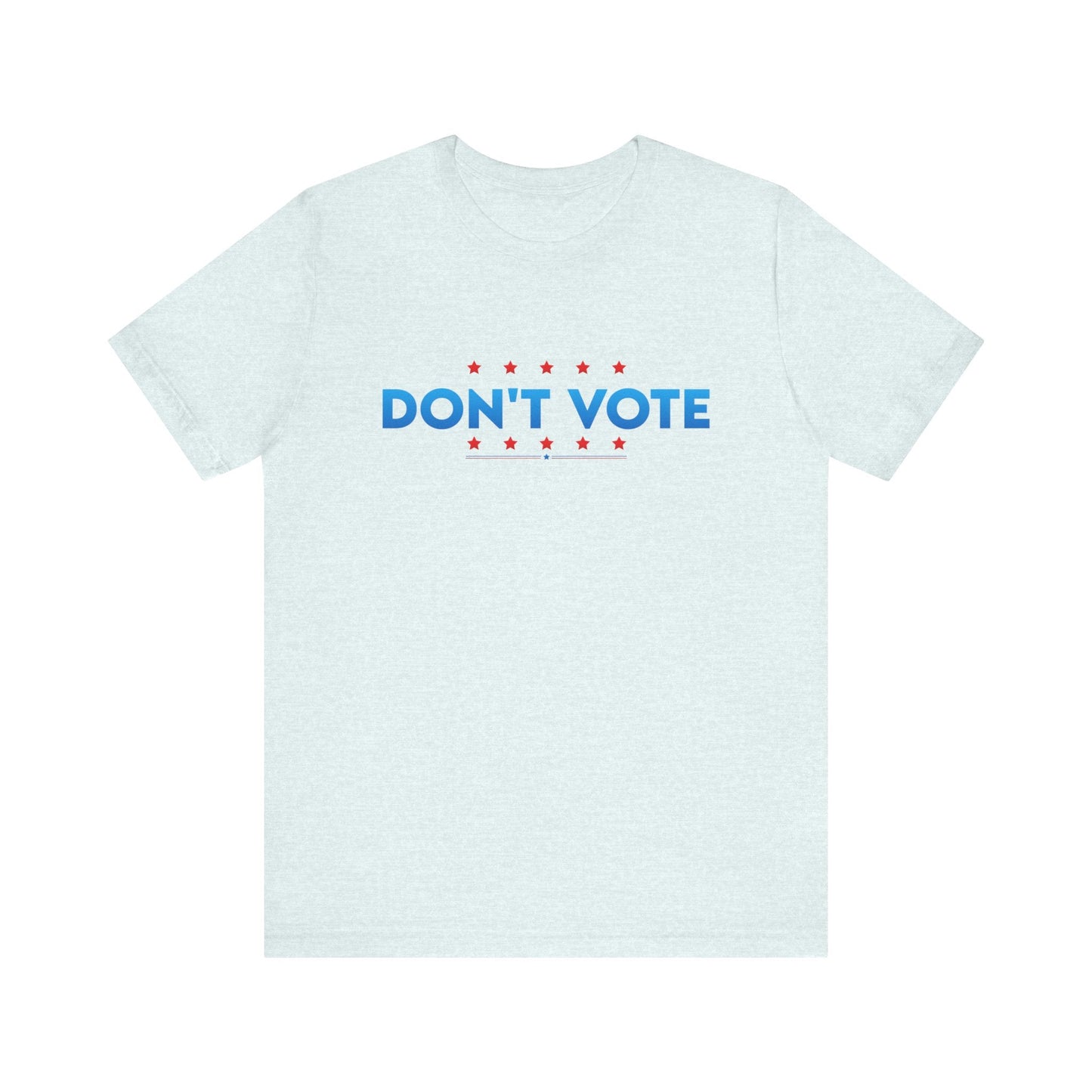 Don't Vote Patriotic Anarchist T-Shirt