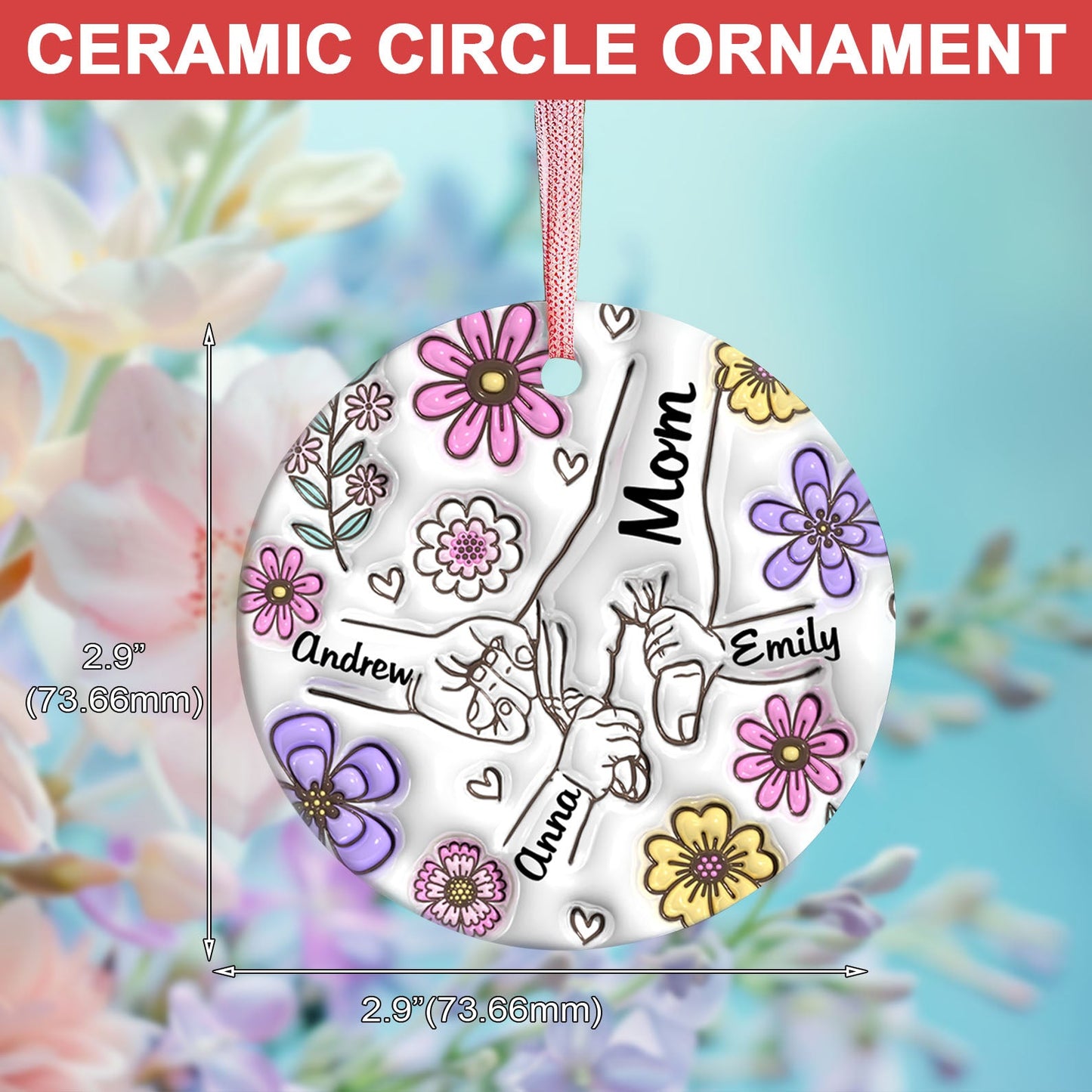 Mom You Hold Our Hands Present Circle Ornament, Personalized Custom Name and Title Mothers Day Ceramic Ornament, Family Gift, Gift for Mom, Gift for Wife 682128