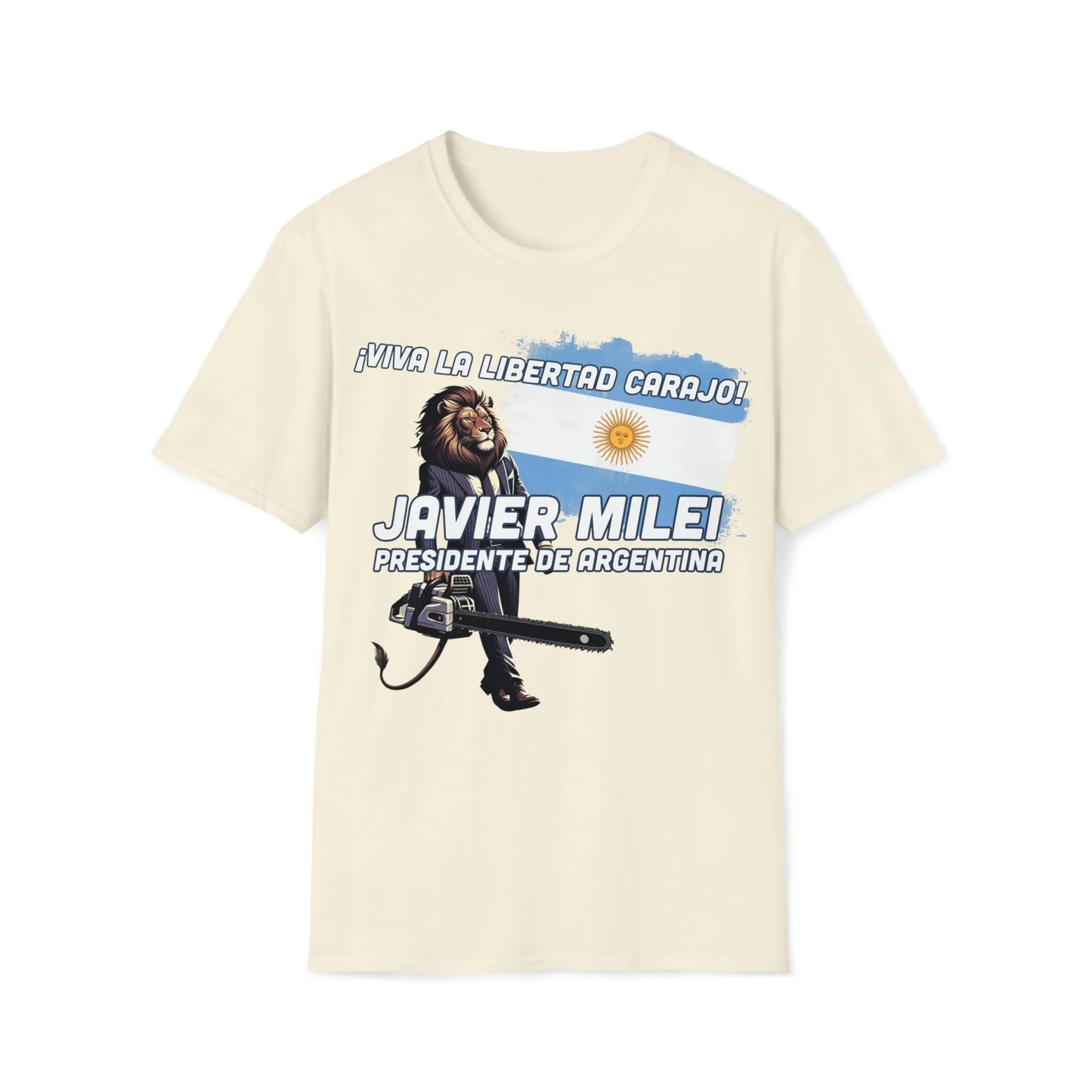 Viva La Libertad Carajo - Javier Milei President of Argentina T-Shirt - 4LibertyShop.com