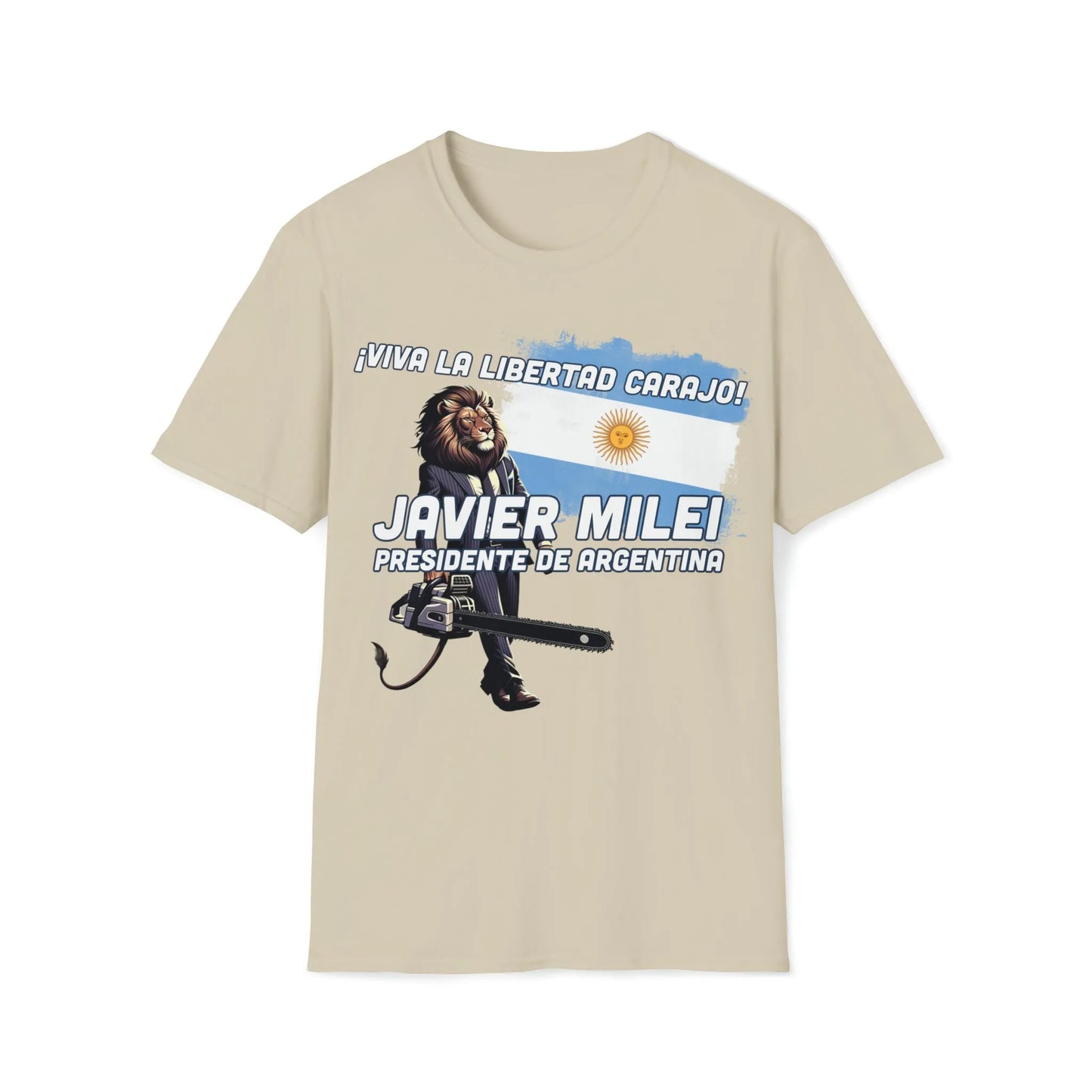 Viva La Libertad Carajo - Javier Milei President of Argentina T-Shirt - 4LibertyShop.com